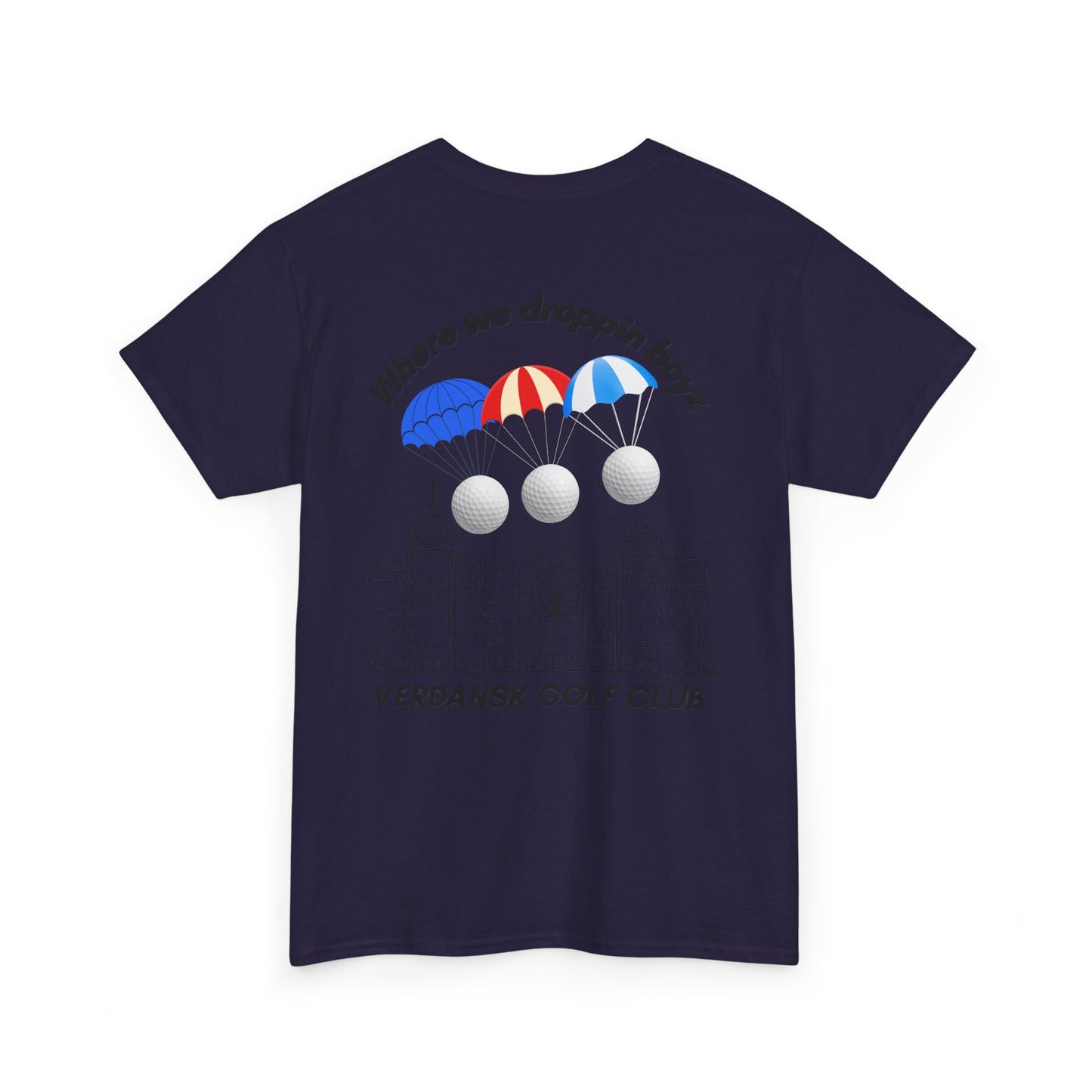 Verdansk Golf Club Heavy Cotton Tee - We Drop Together, Streetwear for Golf Lovers
