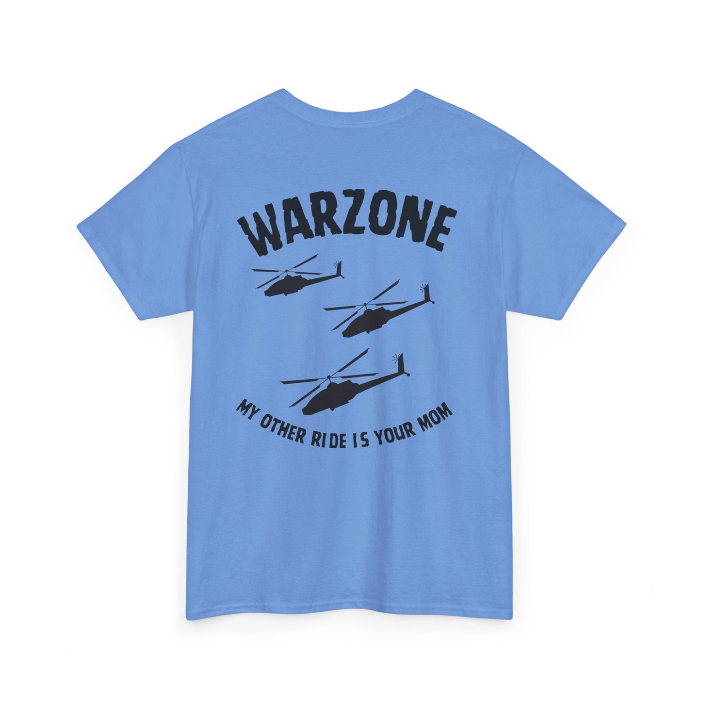 Funny Unisex Heavy Cotton Tee | "Warzone - My Other Ride Is Your Mom" | Nerd Tavern