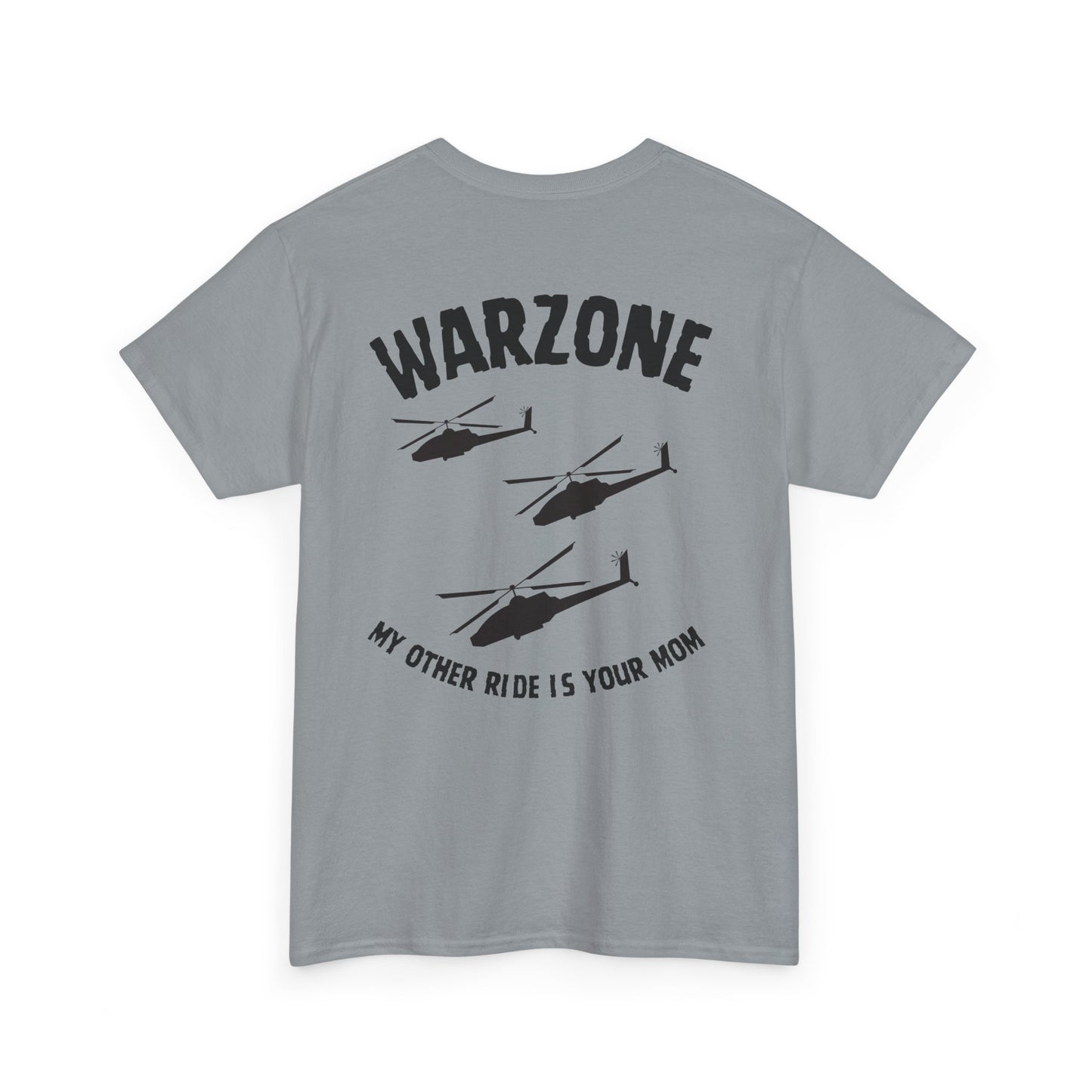 Funny Unisex Heavy Cotton Tee | "Warzone - My Other Ride Is Your Mom" | Nerd Tavern