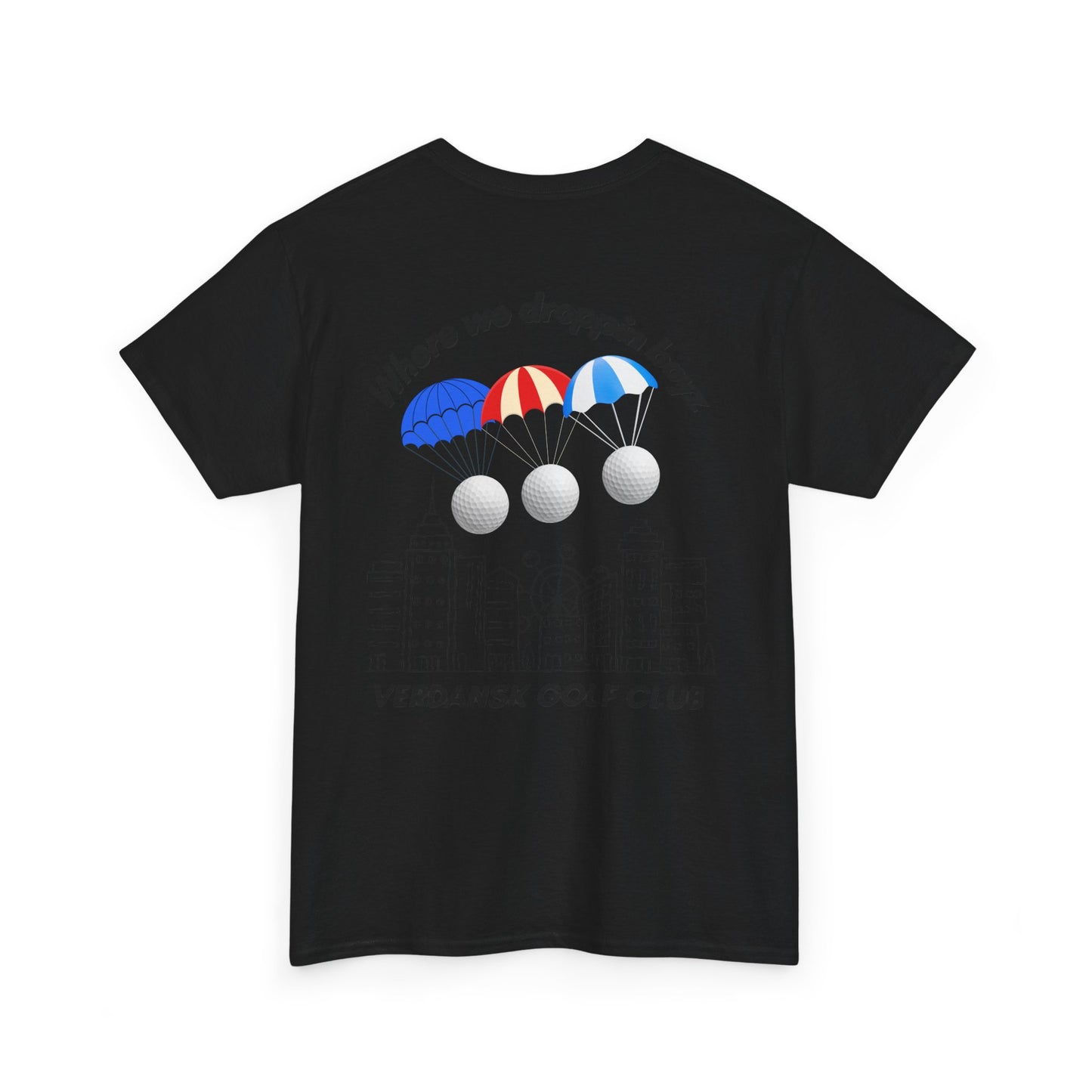 Verdansk Golf Club Heavy Cotton Tee - We Drop Together, Streetwear for Golf Lovers