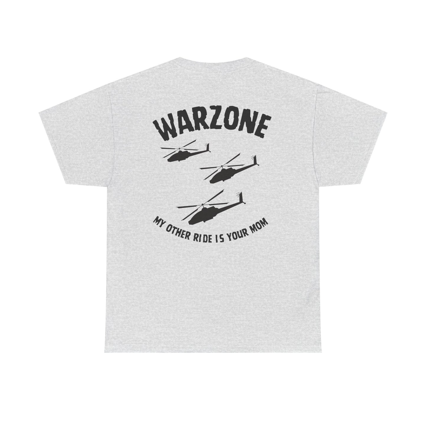 Funny Unisex Heavy Cotton Tee | "Warzone - My Other Ride Is Your Mom" | Nerd Tavern