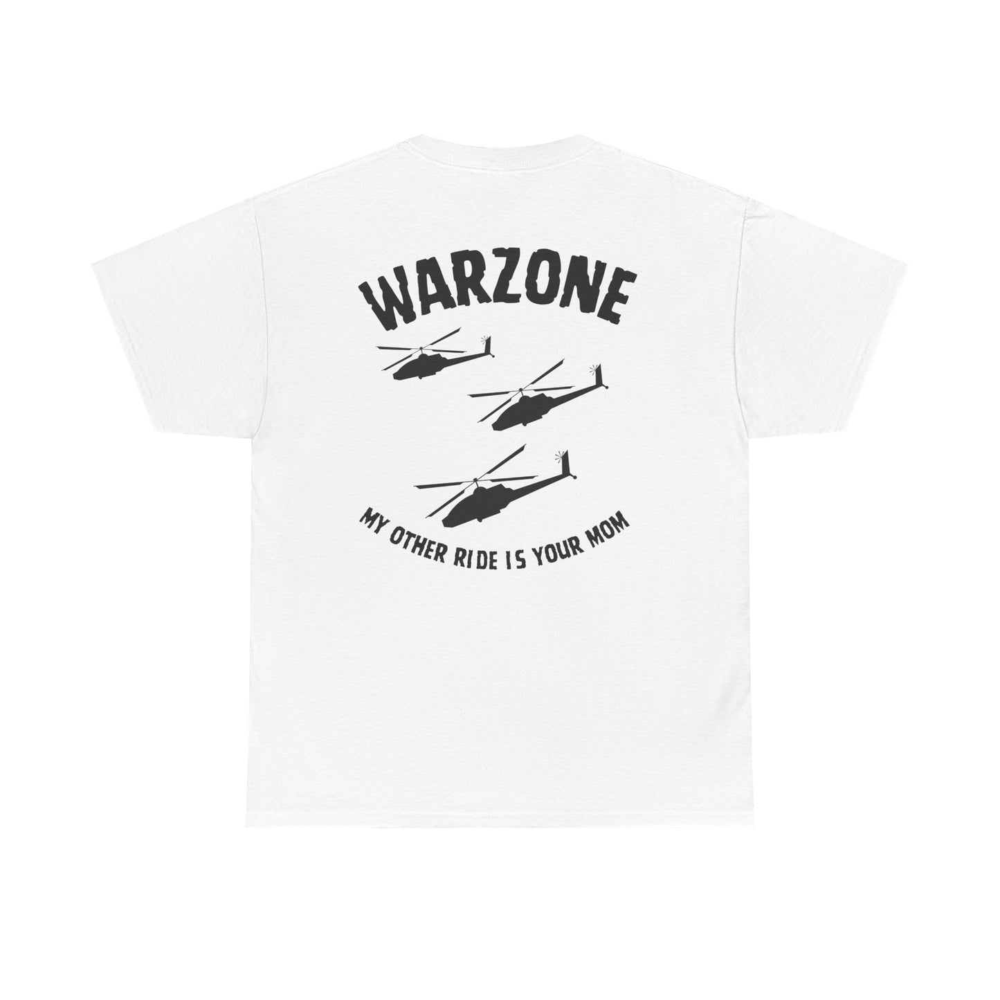 Funny Unisex Heavy Cotton Tee | "Warzone - My Other Ride Is Your Mom" | Nerd Tavern