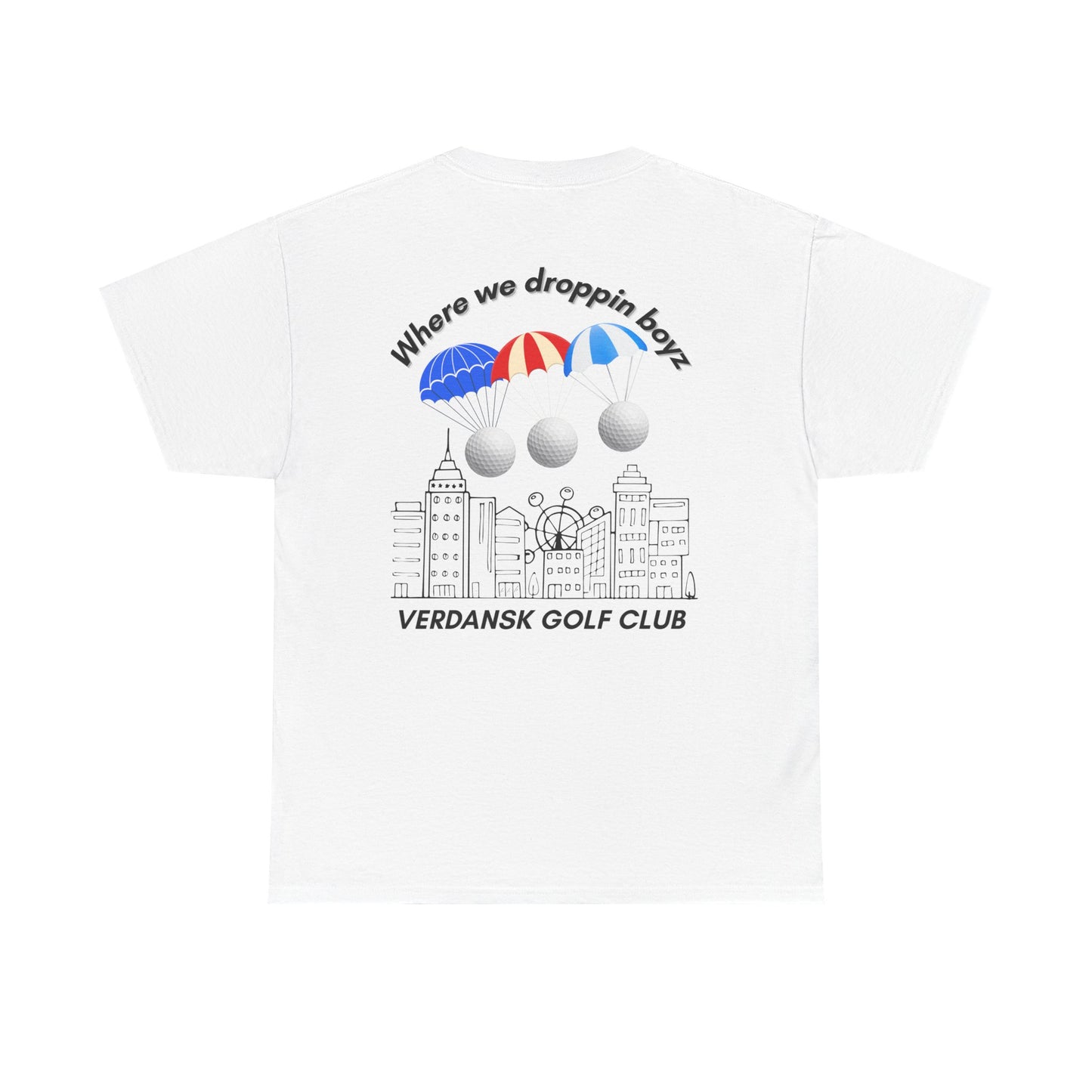 Verdansk Golf Club Heavy Cotton Tee - We Drop Together, Streetwear for Golf Lovers