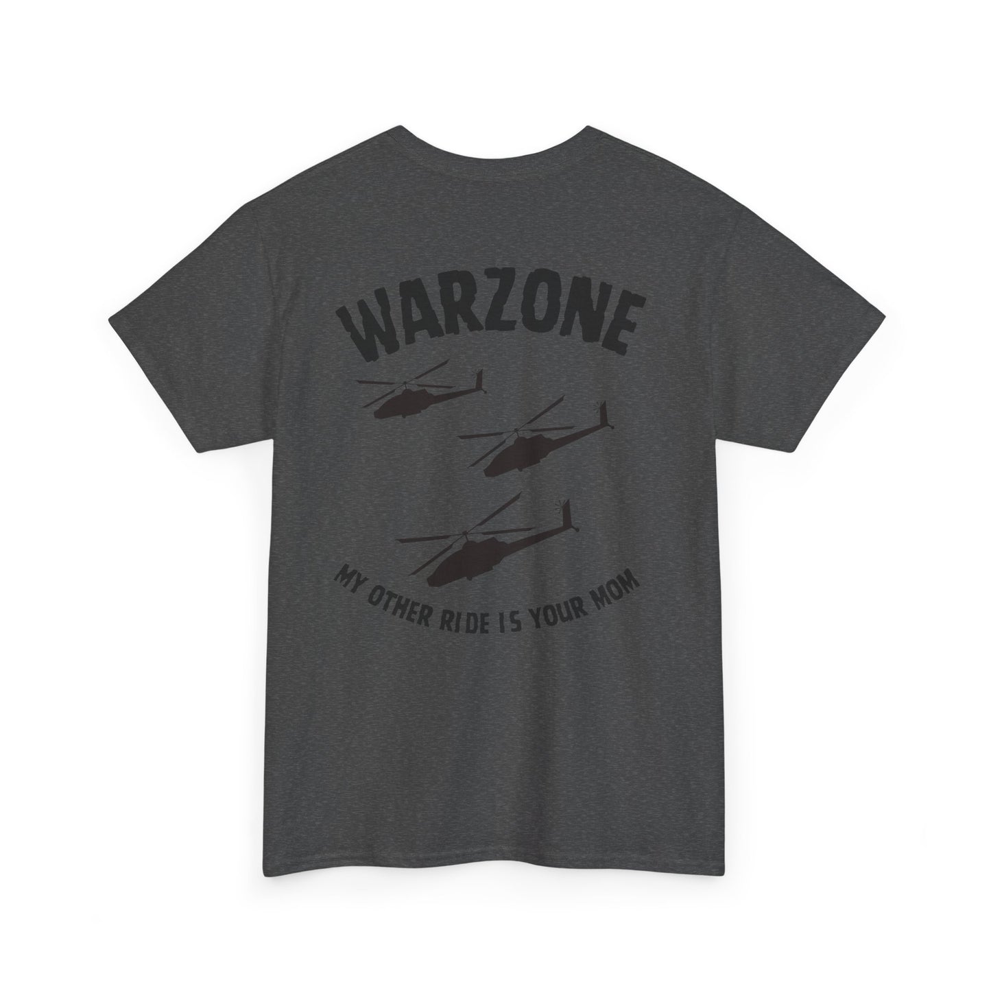 Funny Unisex Heavy Cotton Tee | "Warzone - My Other Ride Is Your Mom" | Nerd Tavern