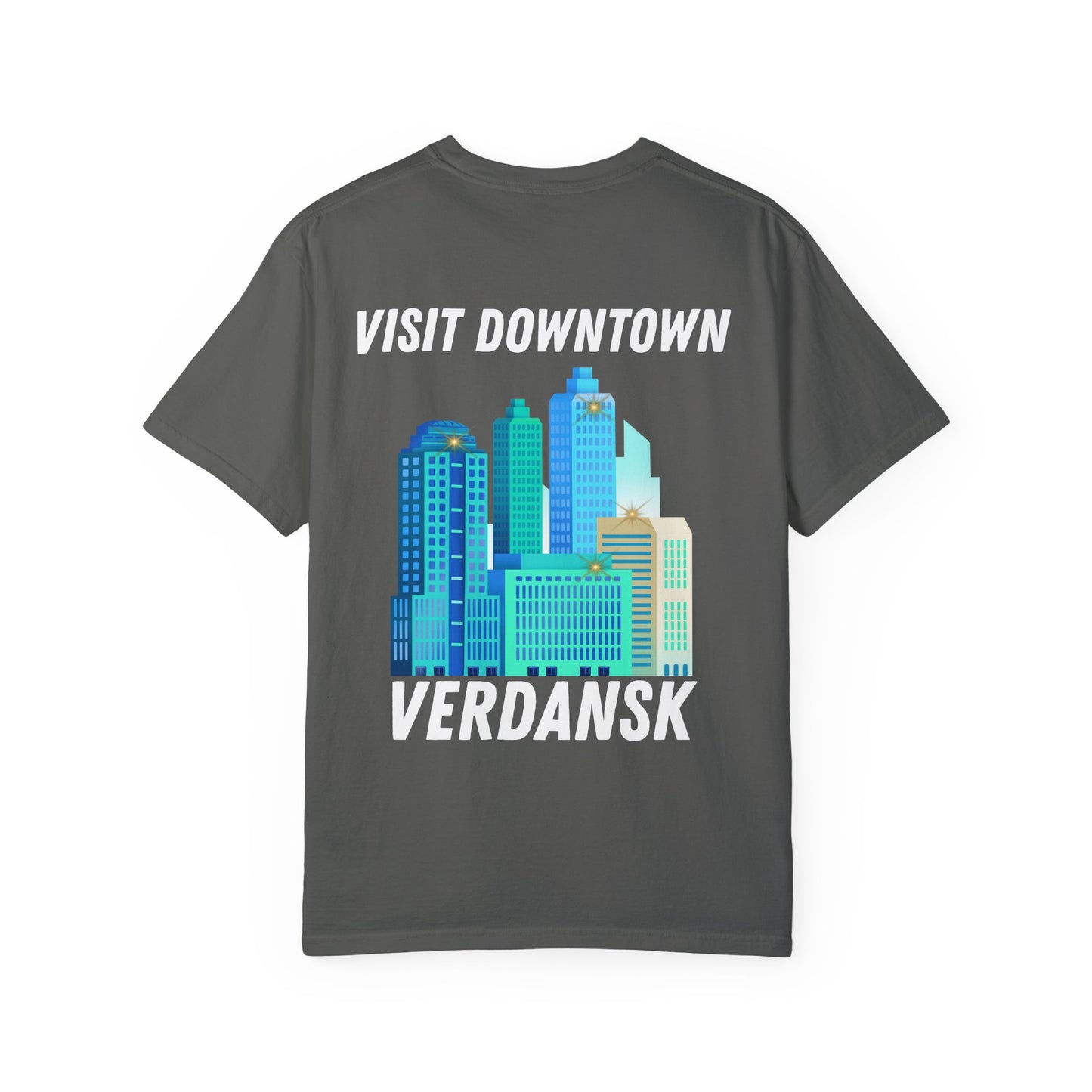 Unisex Garment-Dyed T-Shirt - Visit Downtown Verdansk Graphic Tee