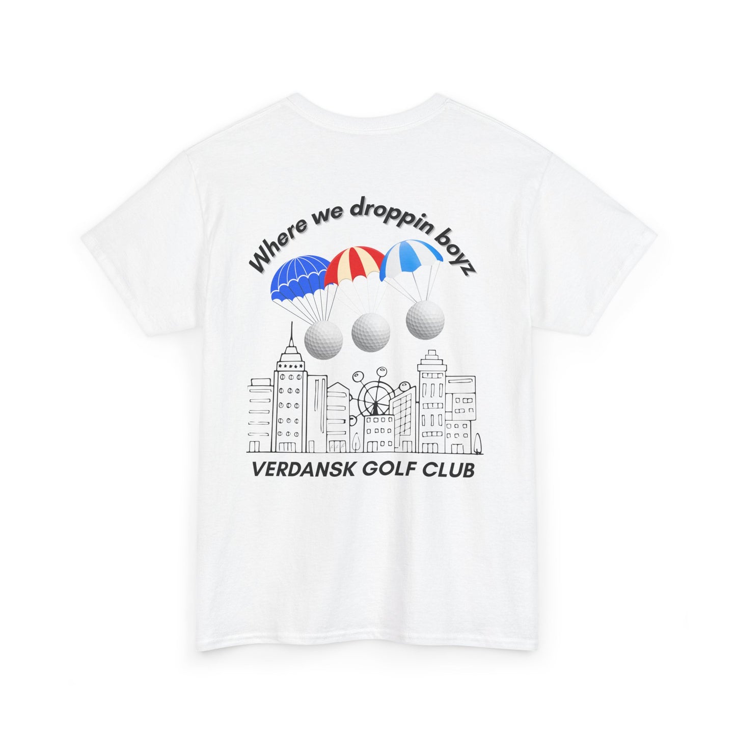 Verdansk Golf Club Heavy Cotton Tee - We Drop Together, Streetwear for Golf Lovers