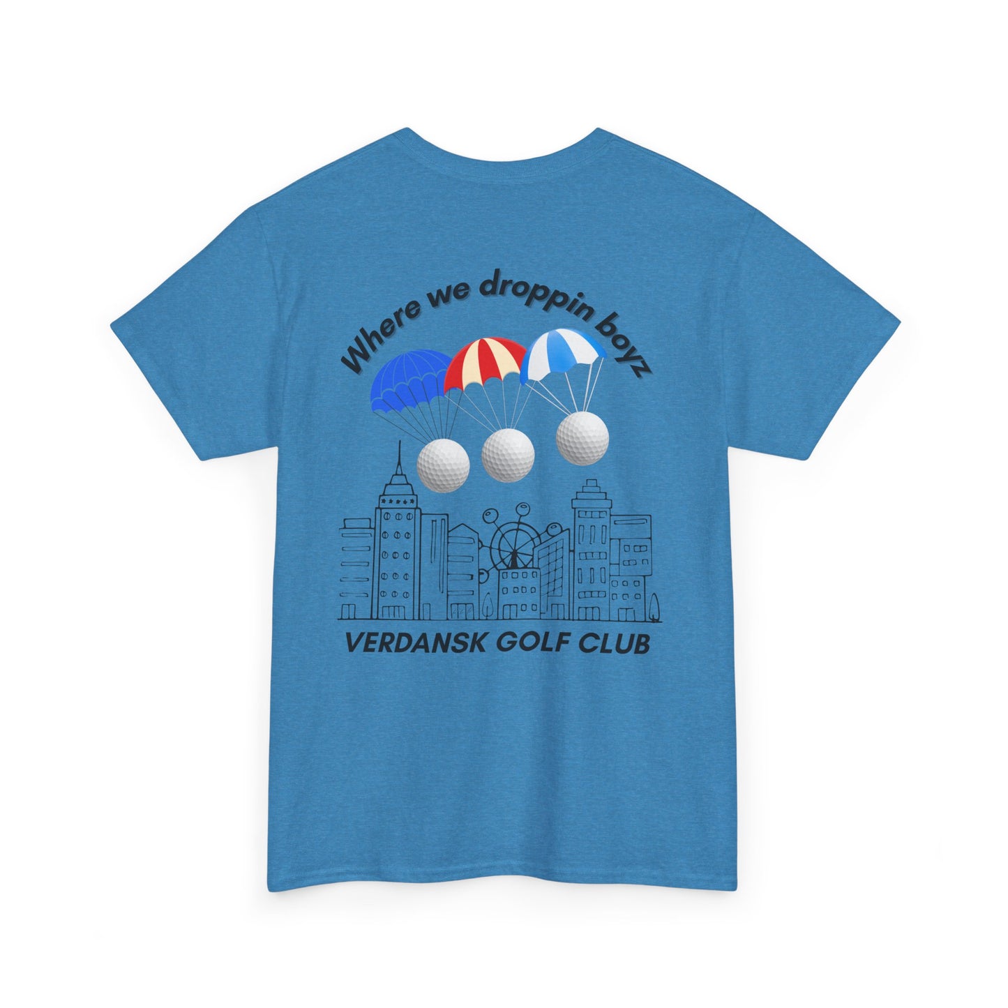 Verdansk Golf Club Heavy Cotton Tee - We Drop Together, Streetwear for Golf Lovers
