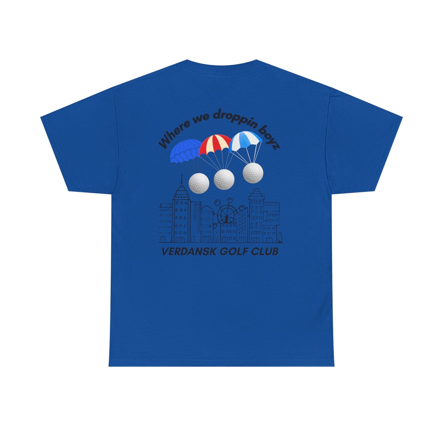 Verdansk Golf Club Heavy Cotton Tee - We Drop Together, Streetwear for Golf Lovers