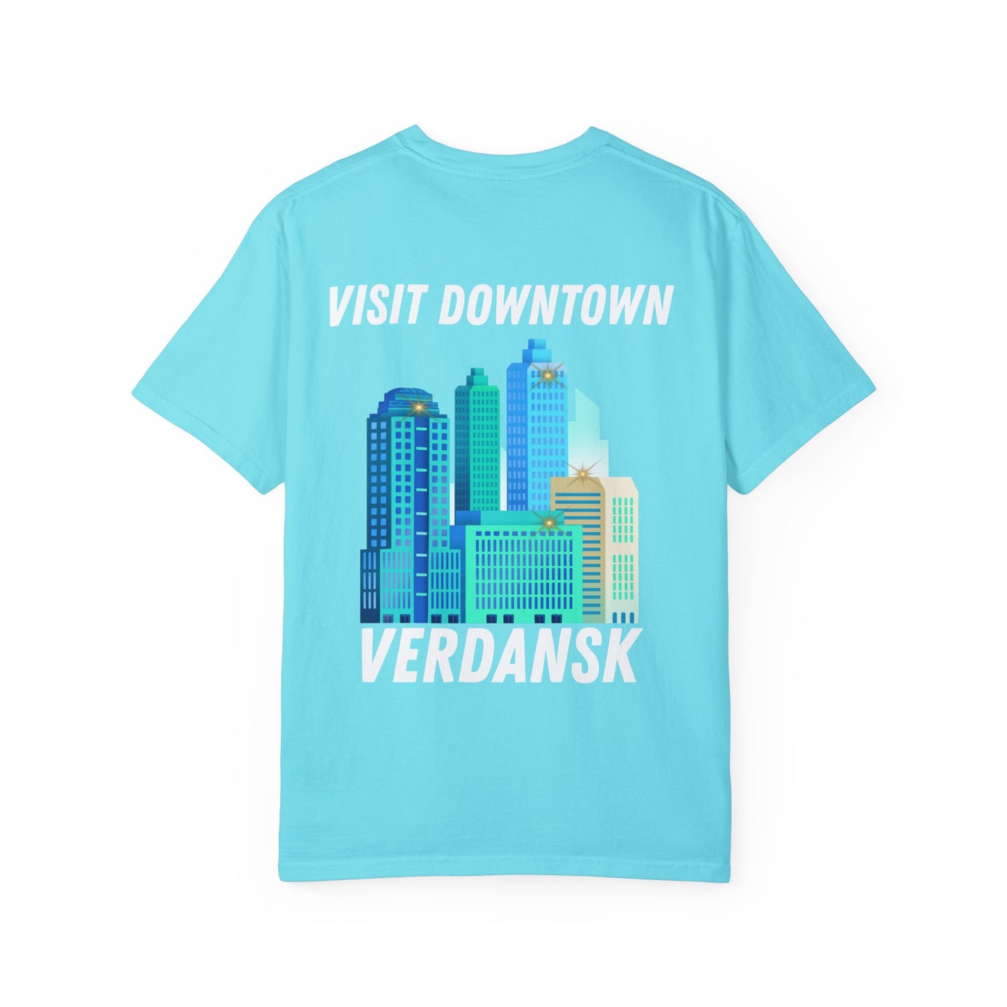 Unisex Garment-Dyed T-Shirt - Visit Downtown Verdansk Graphic Tee