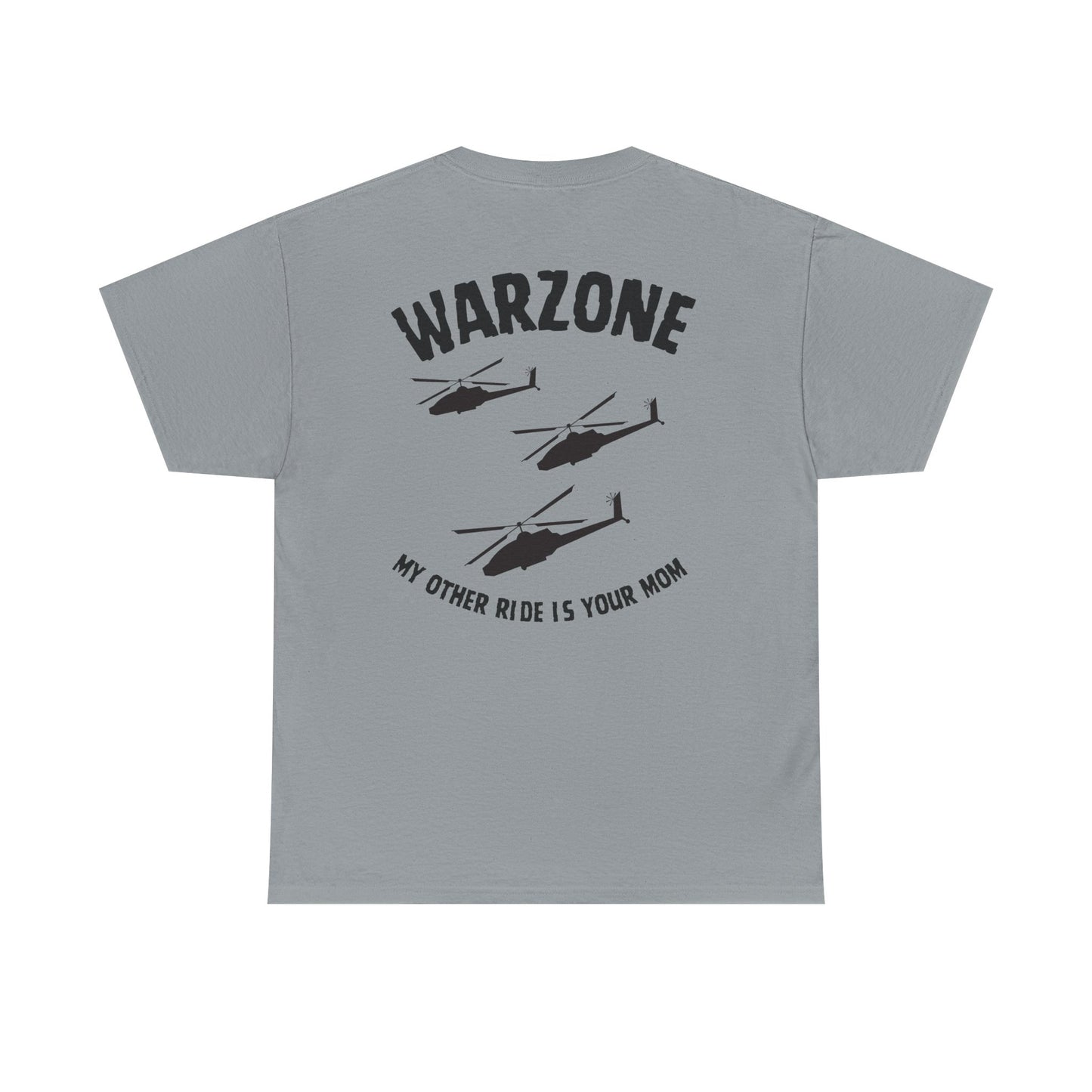 Funny Unisex Heavy Cotton Tee | "Warzone - My Other Ride Is Your Mom" | Nerd Tavern