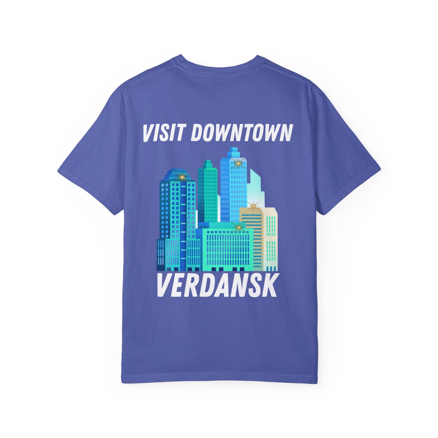 Unisex Garment-Dyed T-Shirt - Visit Downtown Verdansk Graphic Tee