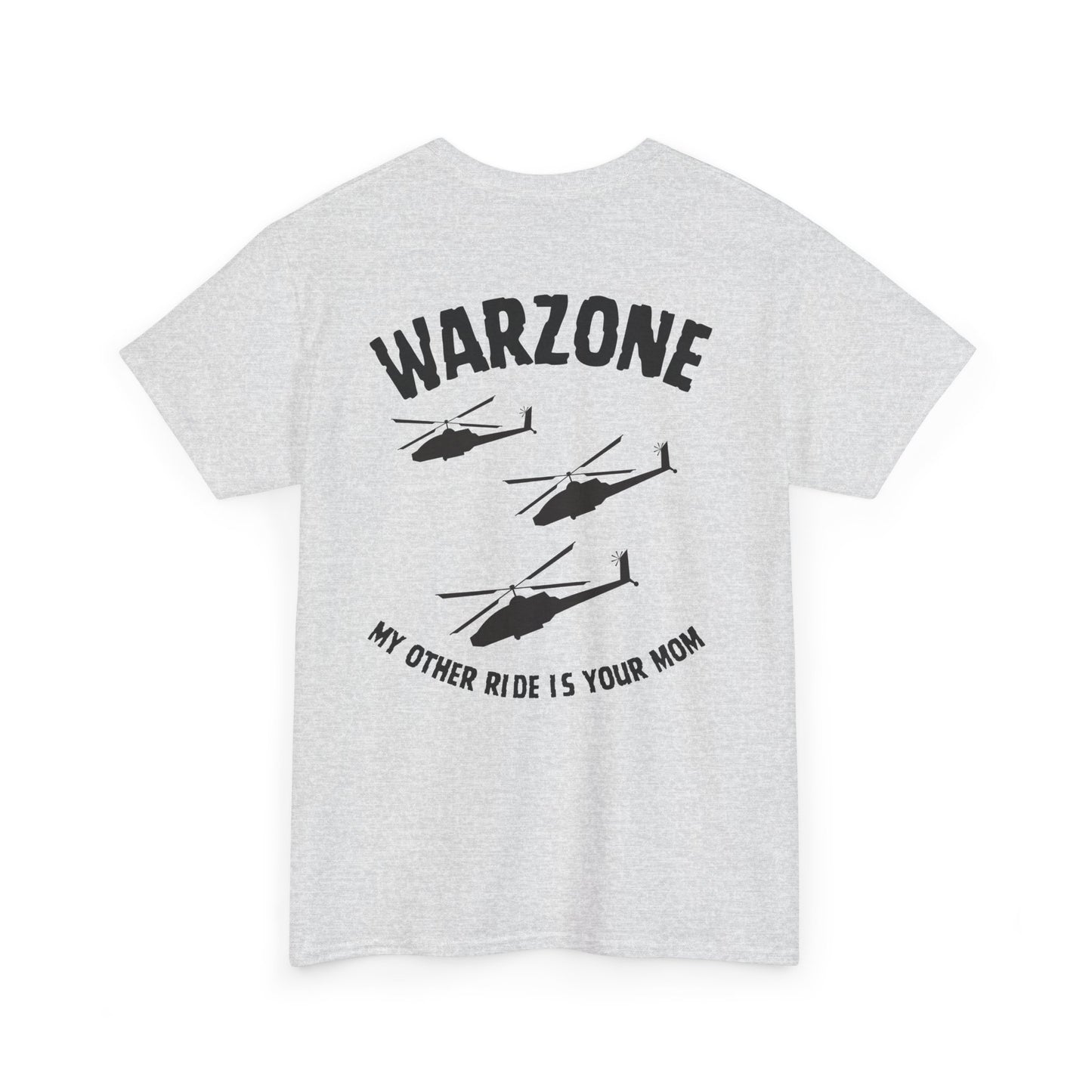 Funny Unisex Heavy Cotton Tee | "Warzone - My Other Ride Is Your Mom" | Nerd Tavern