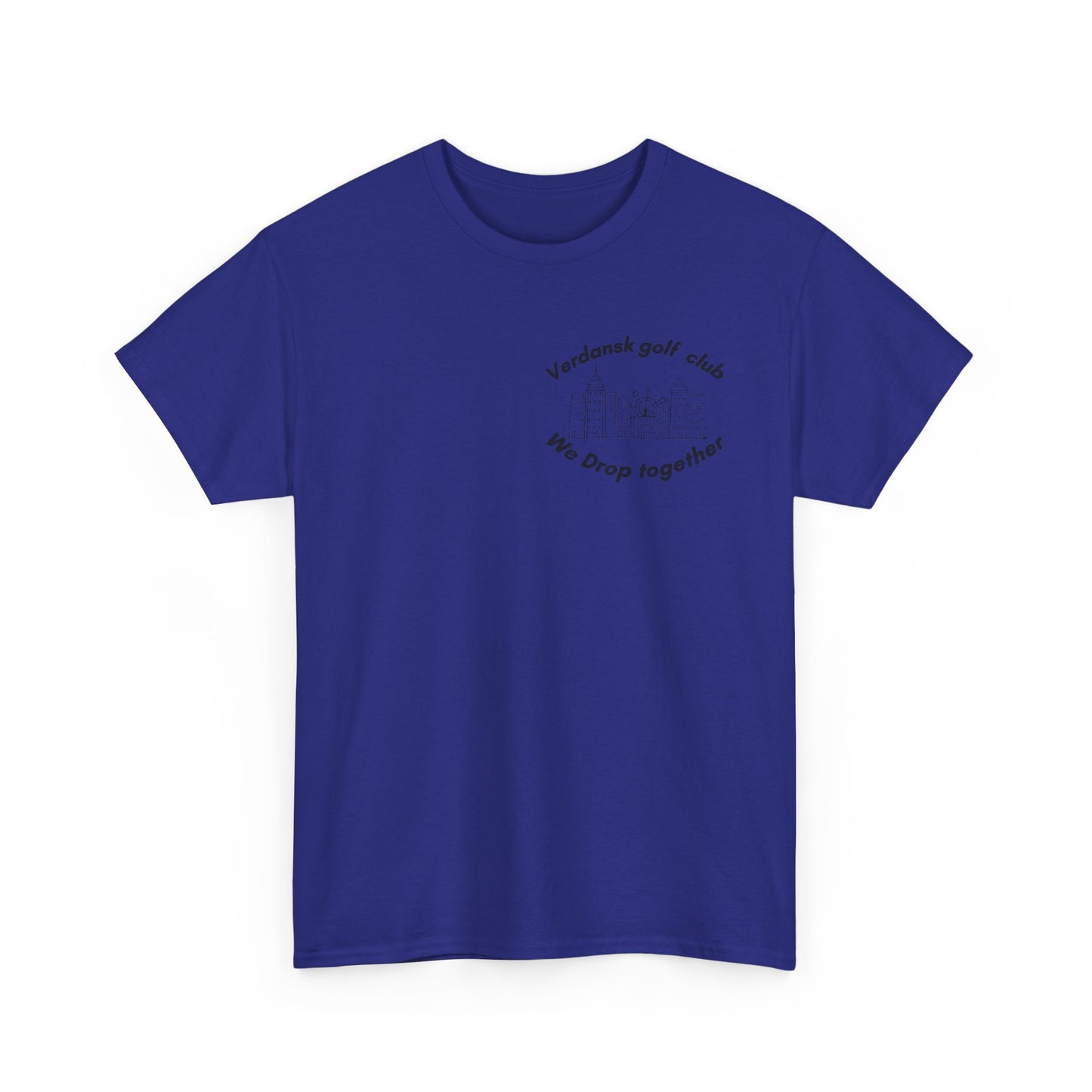 Verdansk Golf Club Heavy Cotton Tee - We Drop Together, Streetwear for Golf Lovers