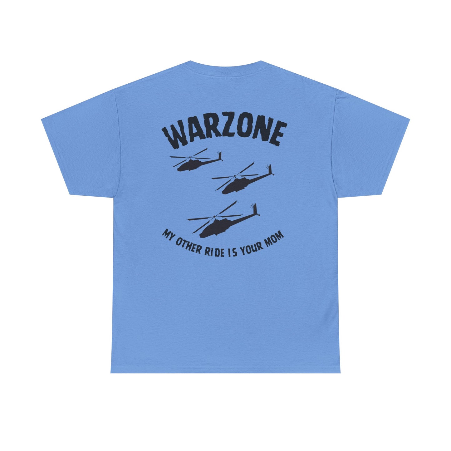 Funny Unisex Heavy Cotton Tee | "Warzone - My Other Ride Is Your Mom" | Nerd Tavern