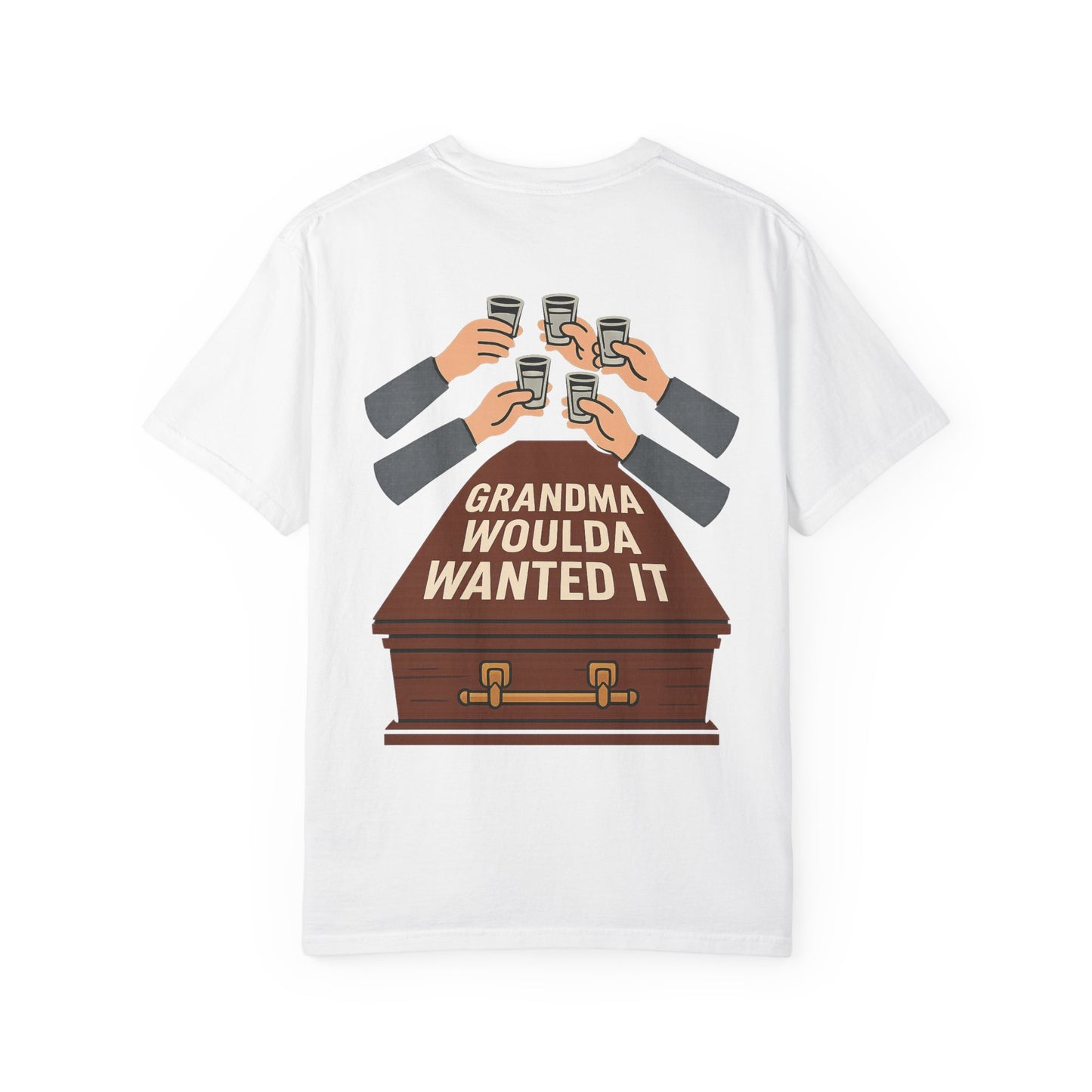 Grandma Woulda Wanted It T-Shirt, Funny T-Shirt, Gift for Grandma's Celebration, Unisex Casual Tee, Vintage Style Tee