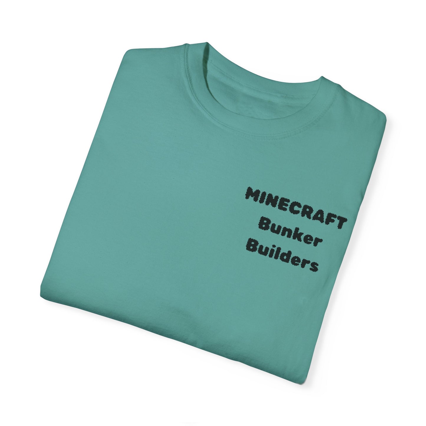 Minecraft Bunker Builders Unisex Garment-Dyed T-Shirt - Gamer Style, Perfect for Minecraft Fans