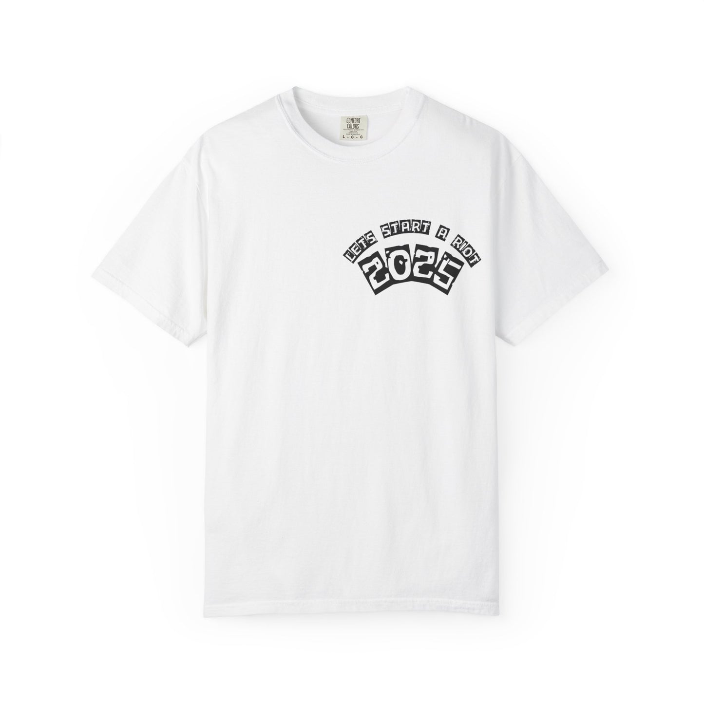 Lets Riot  Graphic T-Shirt with 2025 Design - Perfect for Casual Wear,