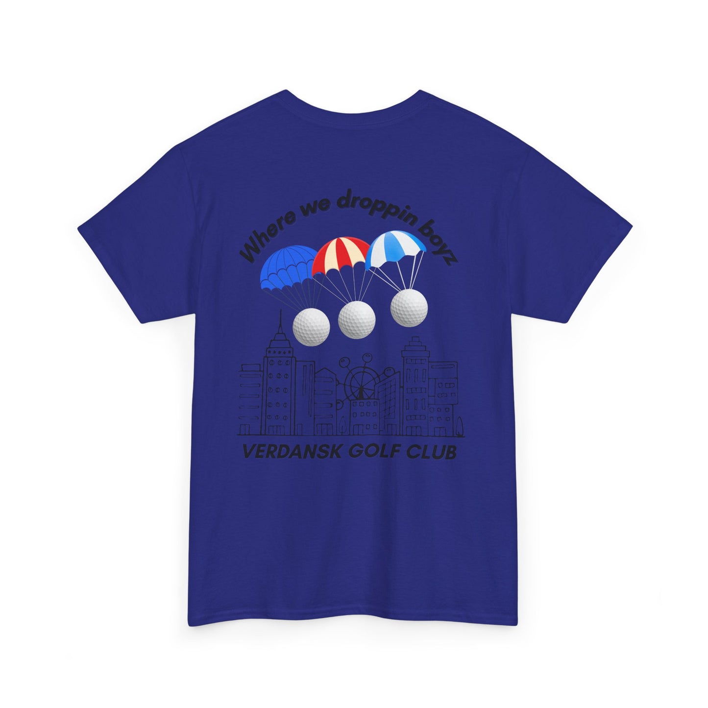 Verdansk Golf Club Heavy Cotton Tee - We Drop Together, Streetwear for Golf Lovers
