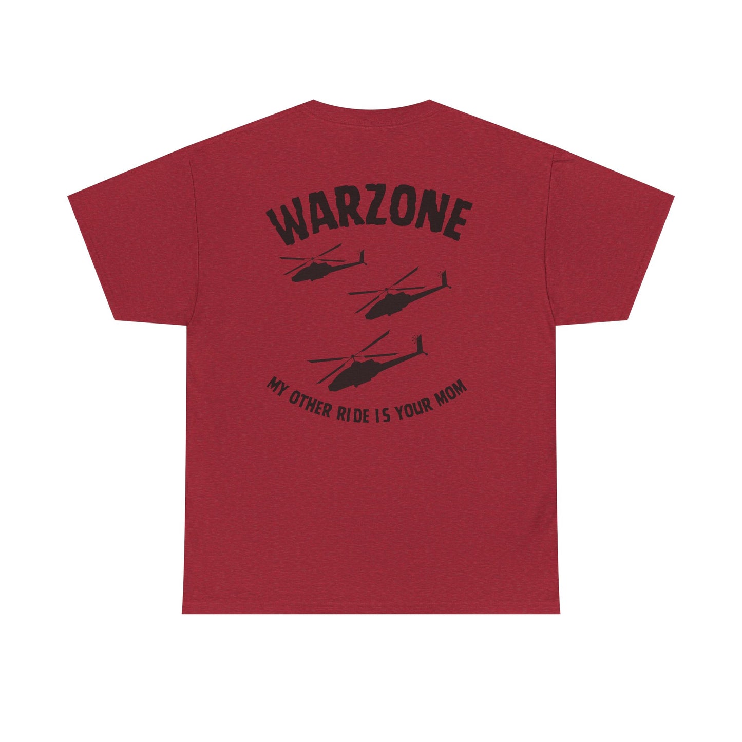 Funny Unisex Heavy Cotton Tee | "Warzone - My Other Ride Is Your Mom" | Nerd Tavern
