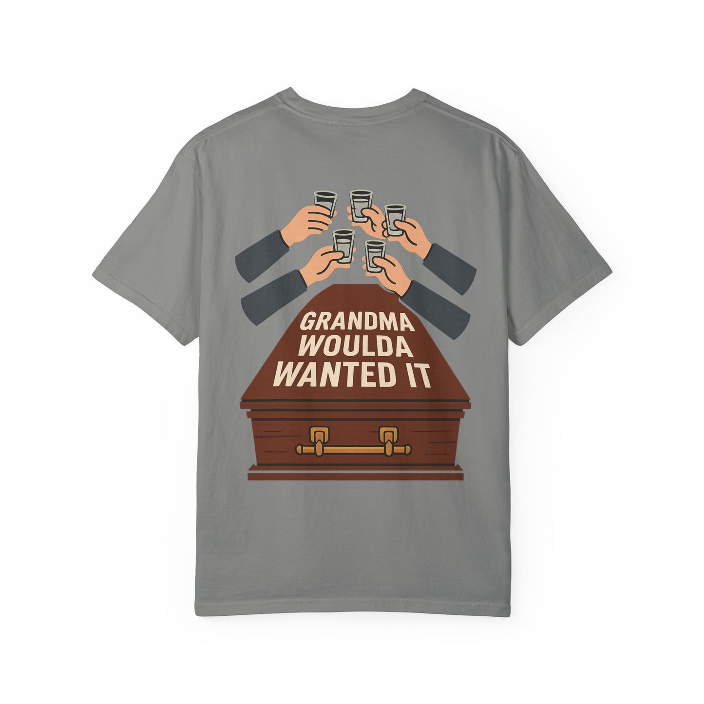 Grandma Woulda Wanted It T-Shirt, Funny T-Shirt, Gift for Grandma's Celebration, Unisex Casual Tee, Vintage Style Tee