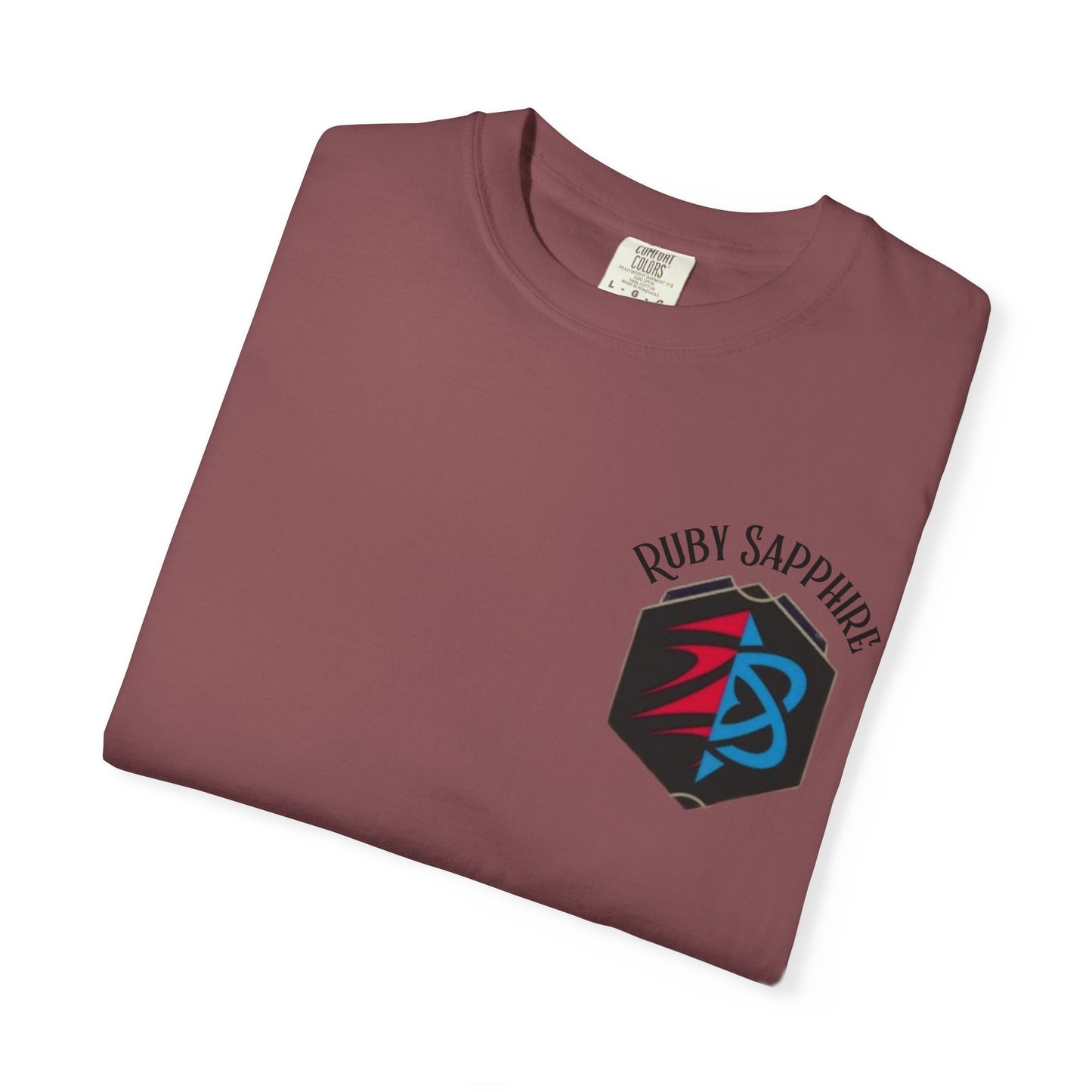 Garment-Dyed Unisex T-Shirt - Ruby Sapphire Design with Fun Quote