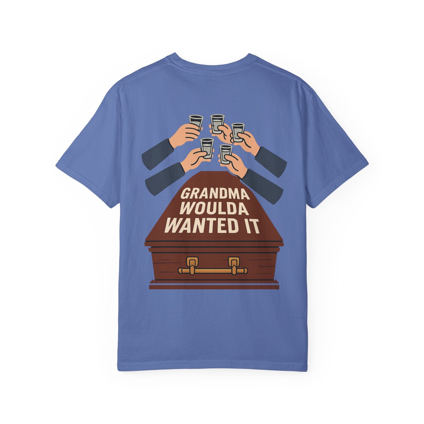 Grandma Woulda Wanted It T-Shirt, Funny T-Shirt, Gift for Grandma's Celebration, Unisex Casual Tee, Vintage Style Tee