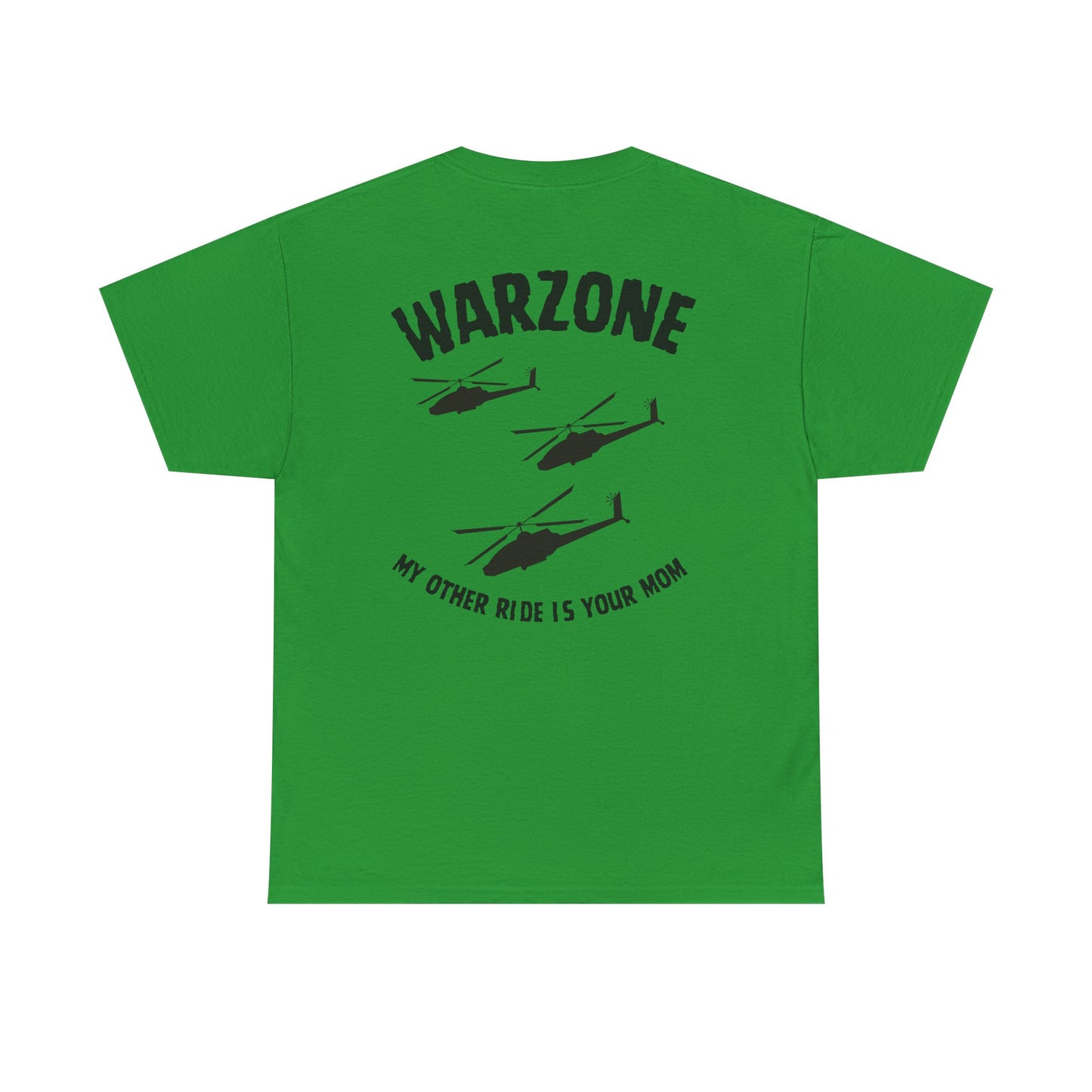 Funny Unisex Heavy Cotton Tee | "Warzone - My Other Ride Is Your Mom" | Nerd Tavern