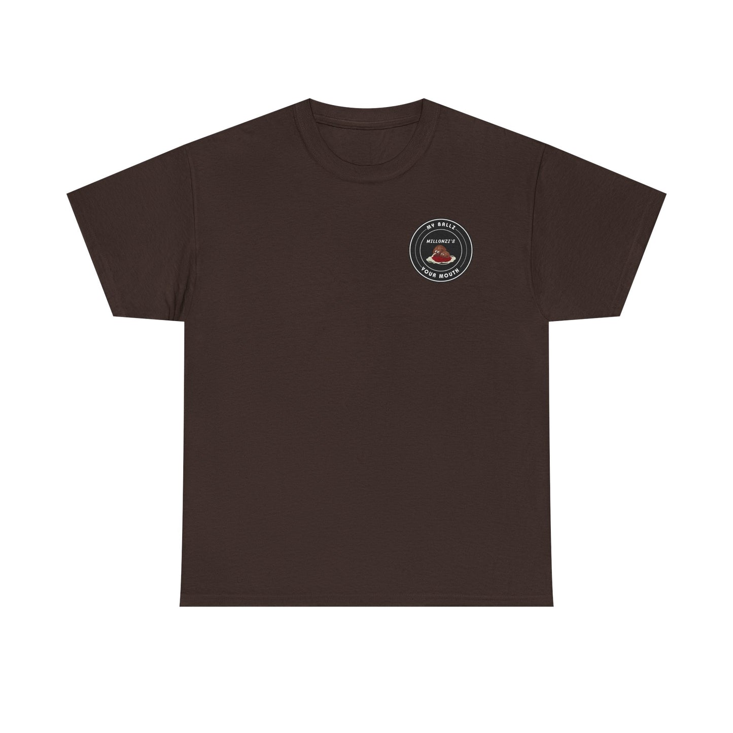 Copy of Meatball request — "My Ballz Your Mouth" Italian Deli Graphic T-Shirt