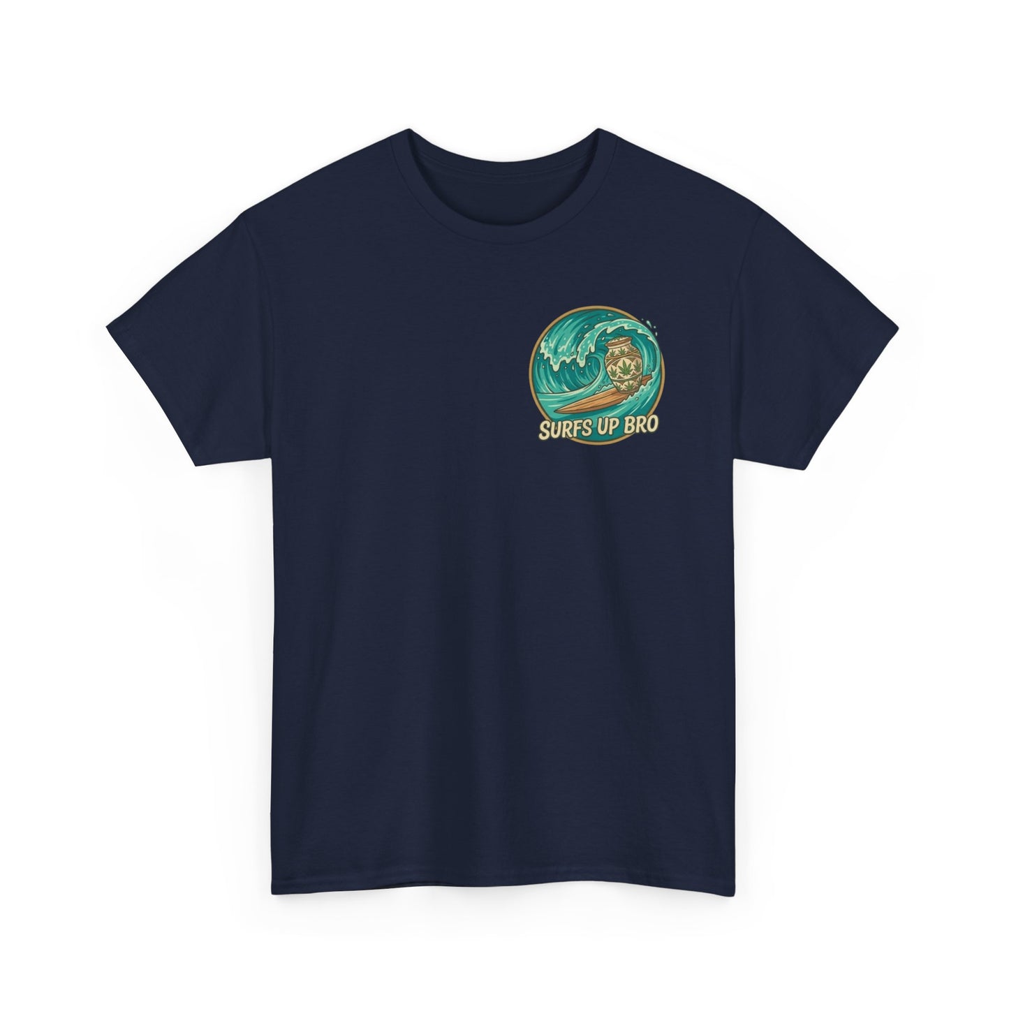 Bro Woulda Wanted It' Graphic Tee (Beach Wave Chest Accent)