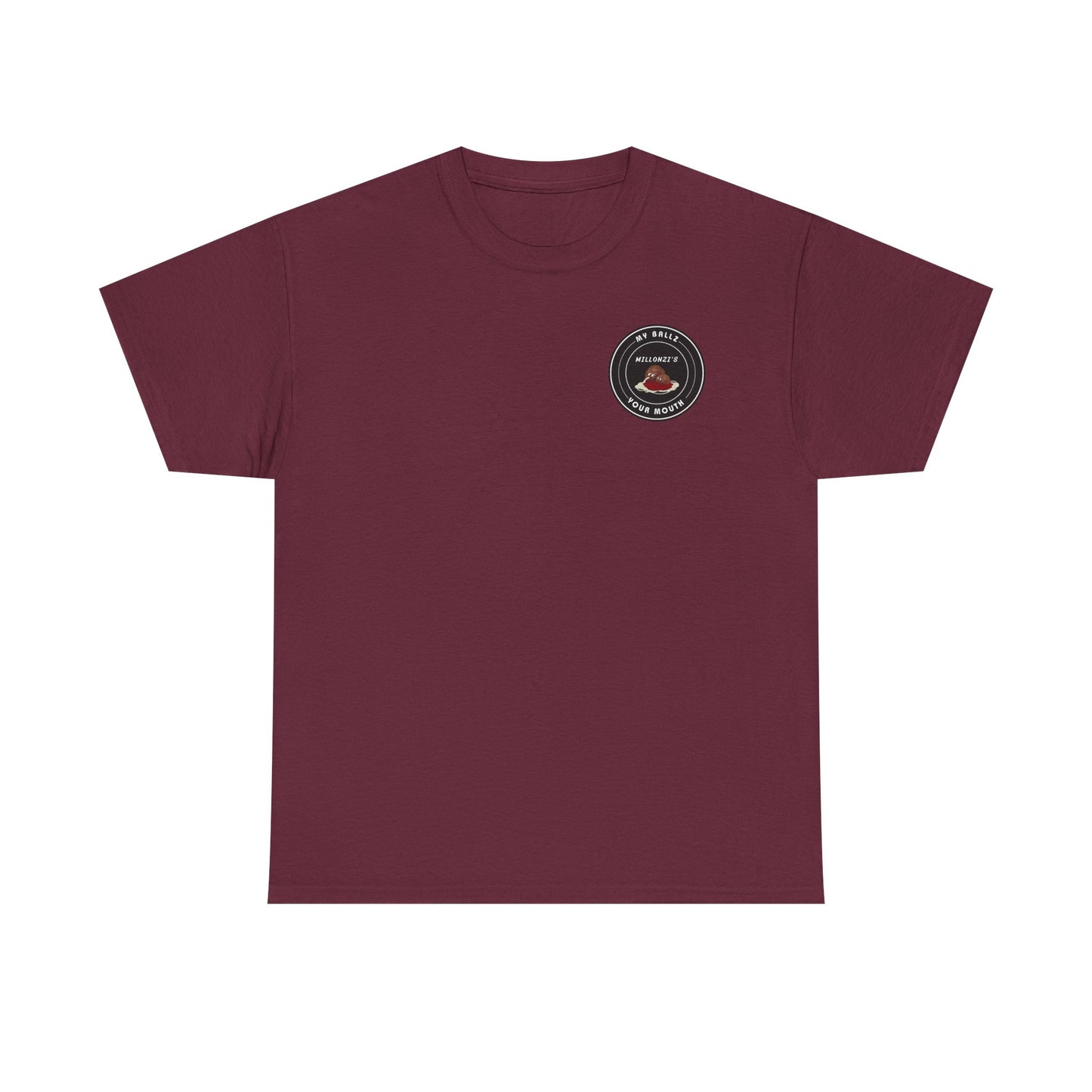 Meatball request — "My Ballz Your Mouth" Italian Deli Graphic T-Shirt
