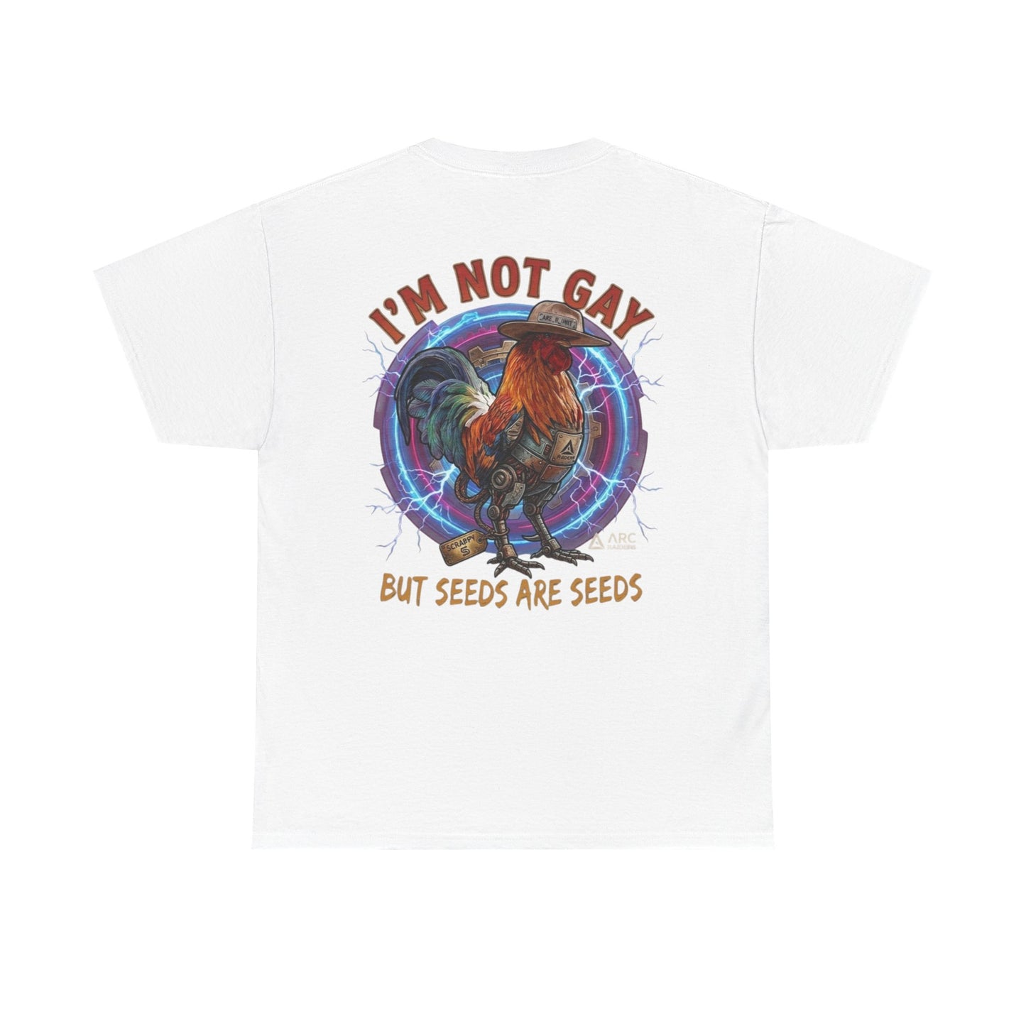 Rooster Graphic Tee — "I'm Not Gay But Seeds Are Seeds" Funny Farm Shirt