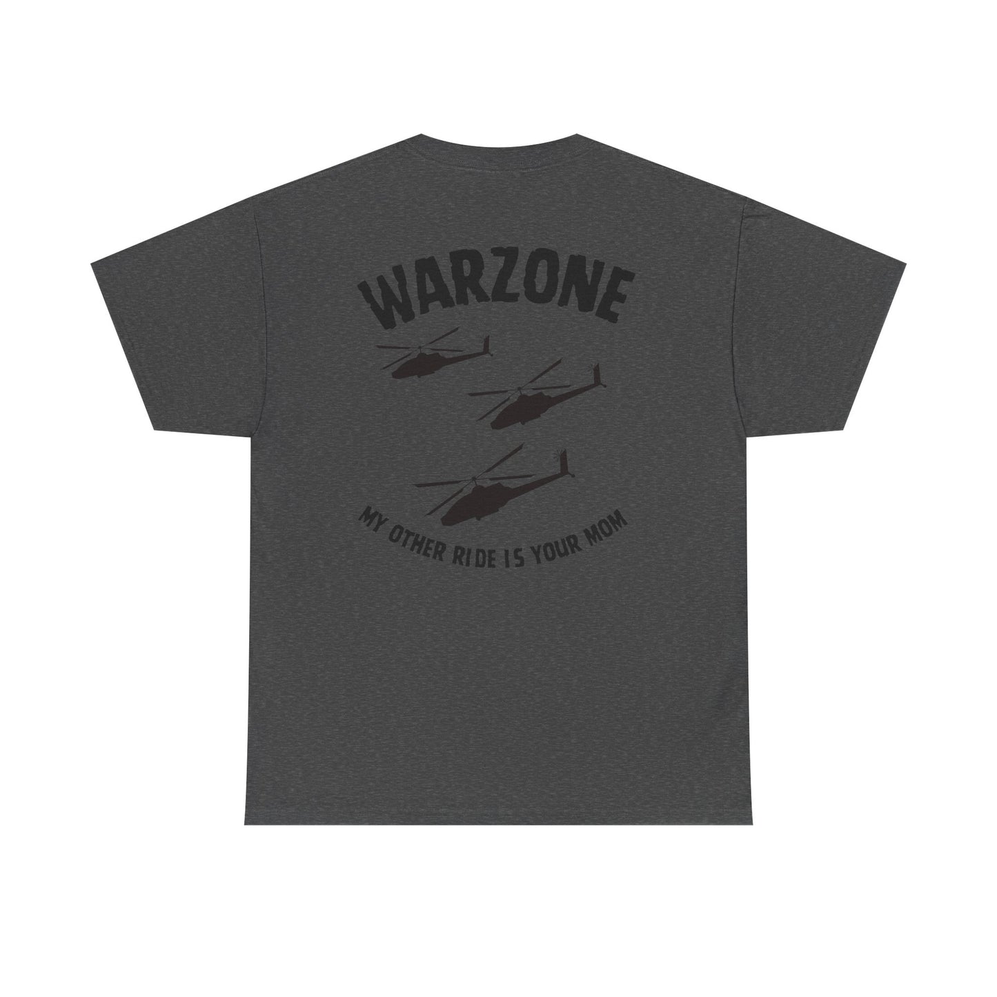 Funny Unisex Heavy Cotton Tee | "Warzone - My Other Ride Is Your Mom" | Nerd Tavern