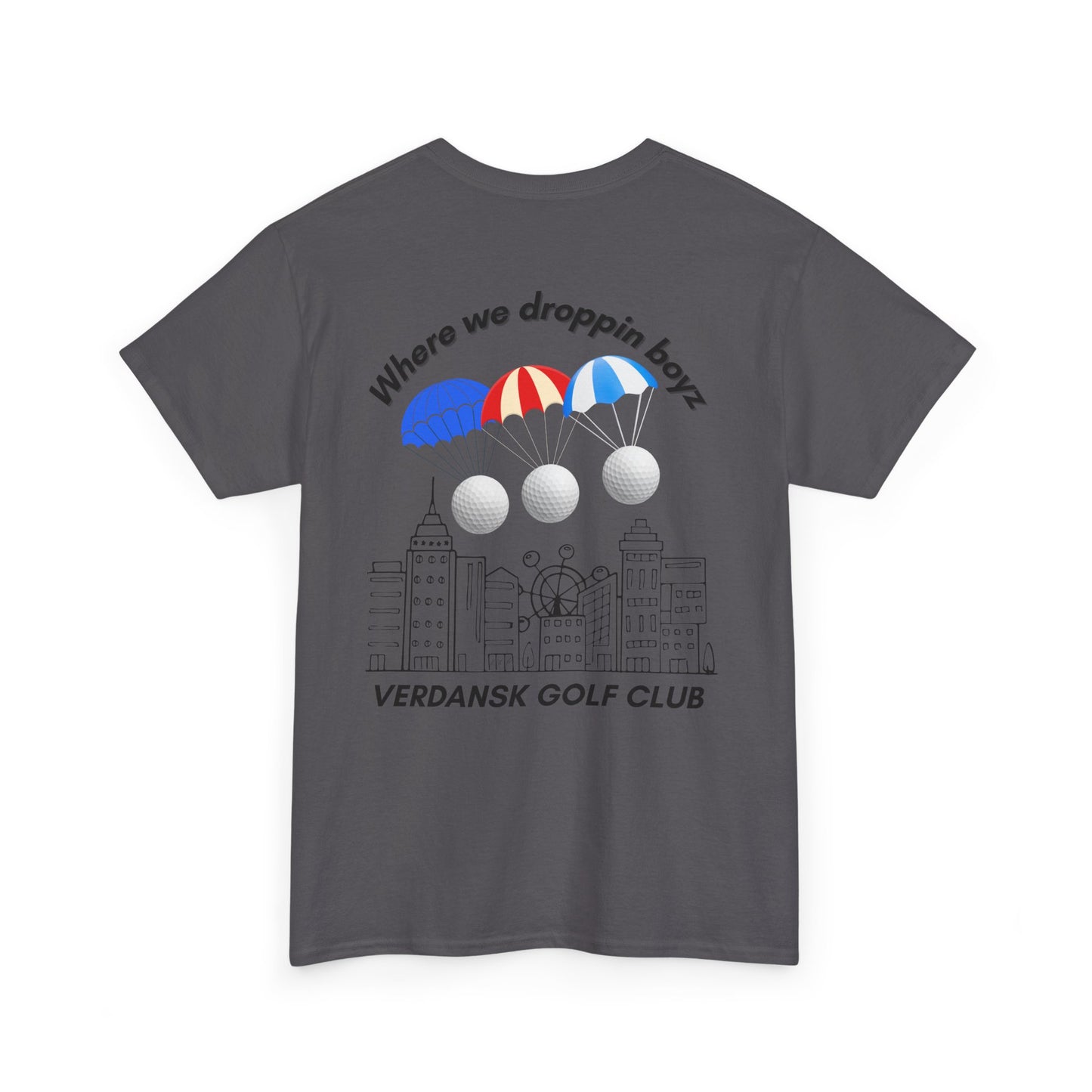 Verdansk Golf Club Heavy Cotton Tee - We Drop Together, Streetwear for Golf Lovers