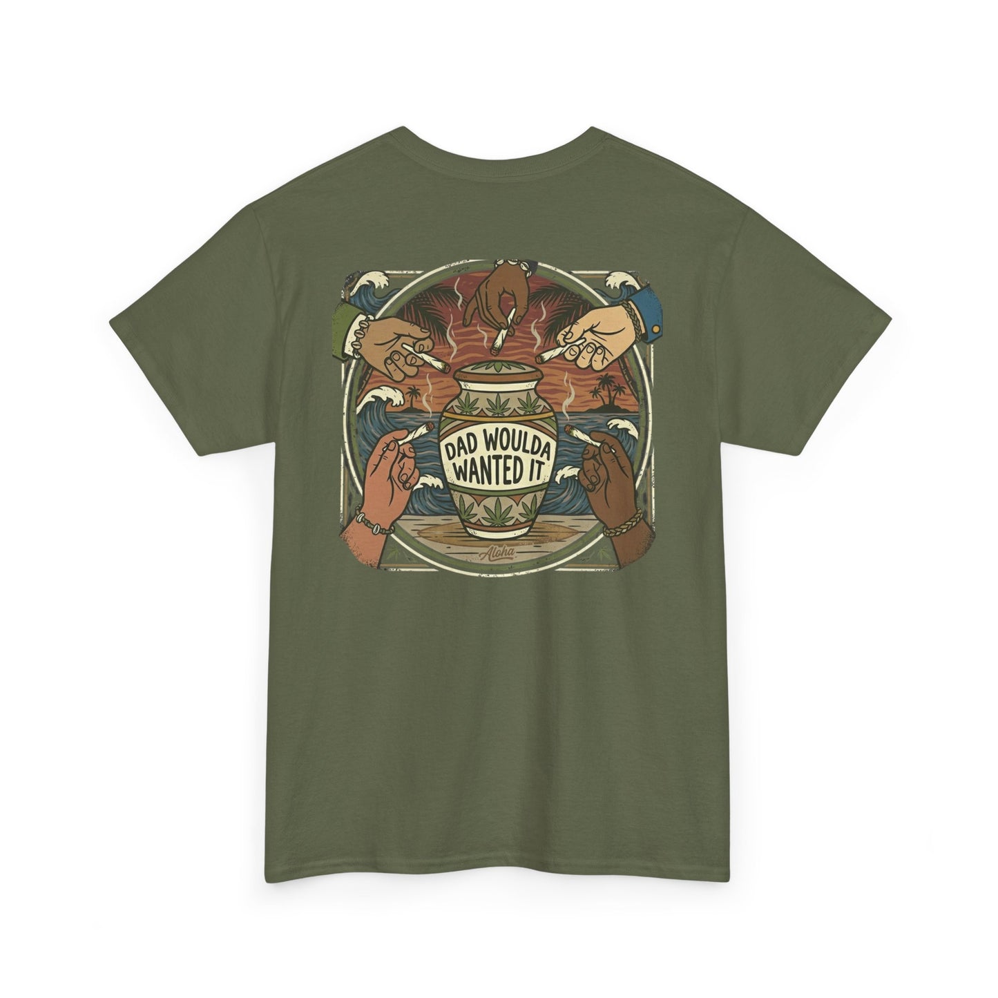 Dad Would've Wanted It T-Shirt — Vintage Fishing Surf Beer Graphic Tee