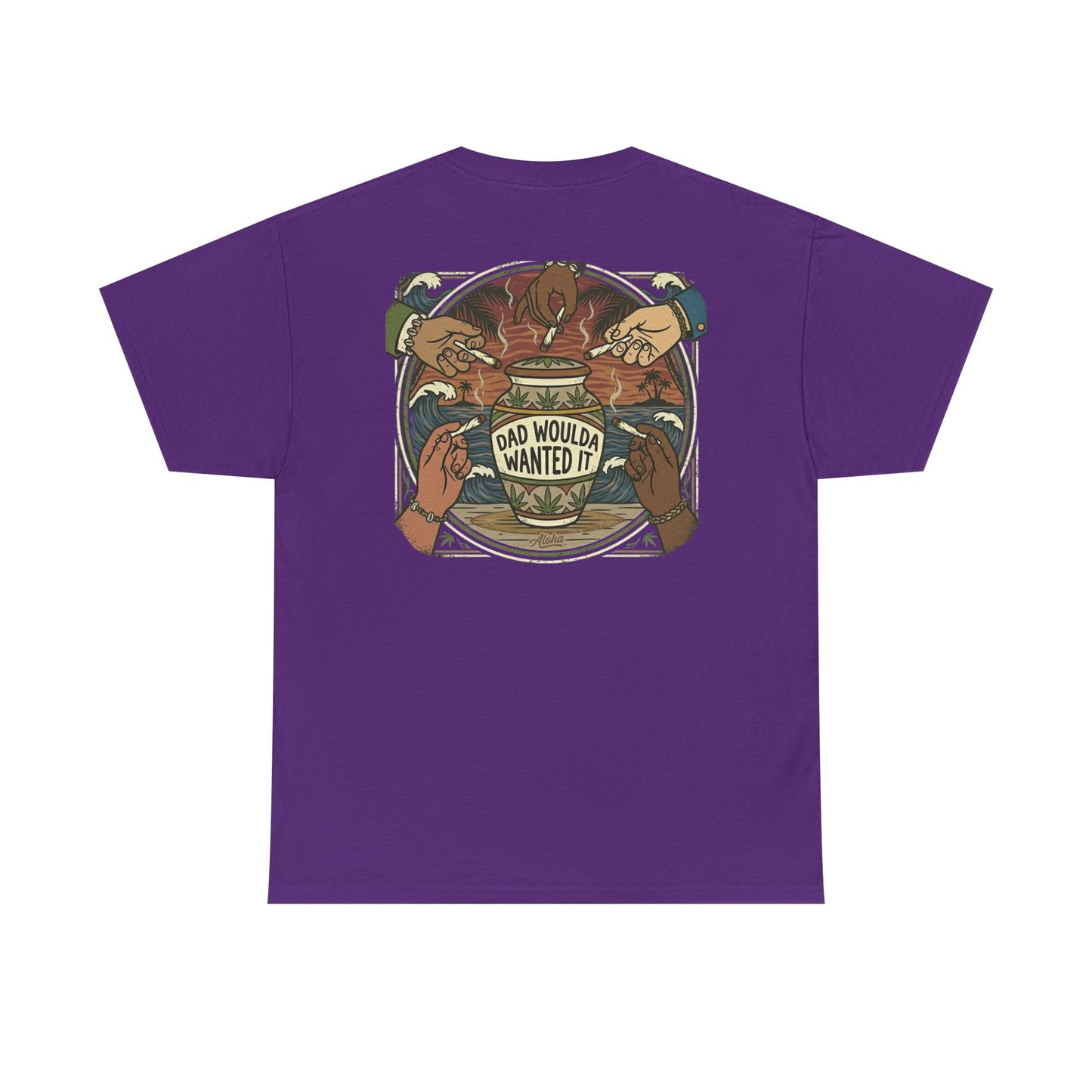 Dad Would've Wanted It T-Shirt — Vintage Fishing Surf Beer Graphic Tee