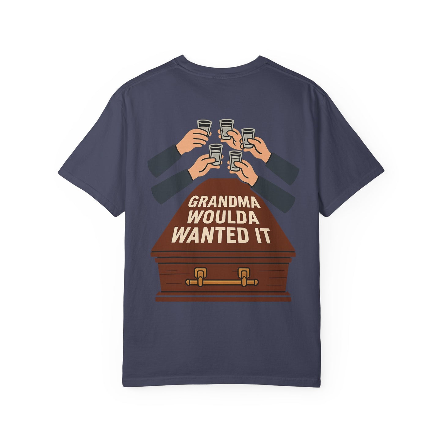 Grandma Woulda Wanted It T-Shirt, Funny T-Shirt, Gift for Grandma's Celebration, Unisex Casual Tee, Vintage Style Tee