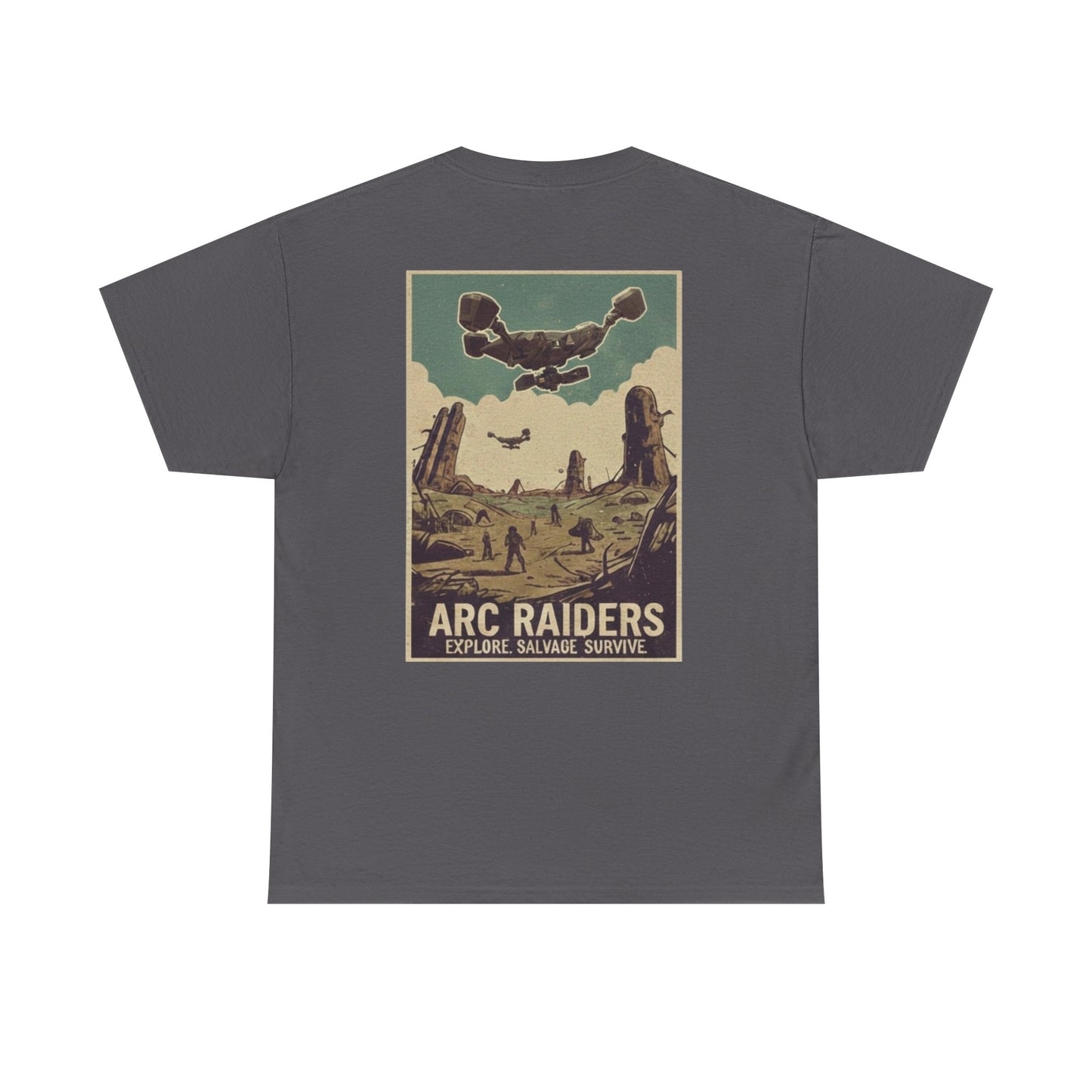 Arc Raiders Graphic Tee — Explore Salvage Survive Poster Backprint