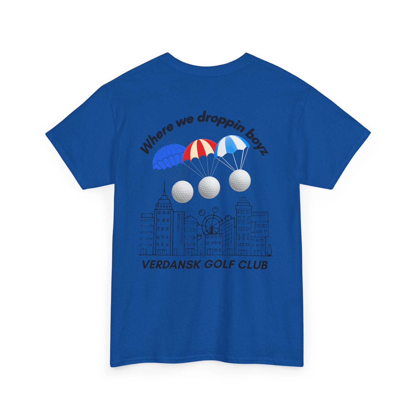 Verdansk Golf Club Heavy Cotton Tee - We Drop Together, Streetwear for Golf Lovers