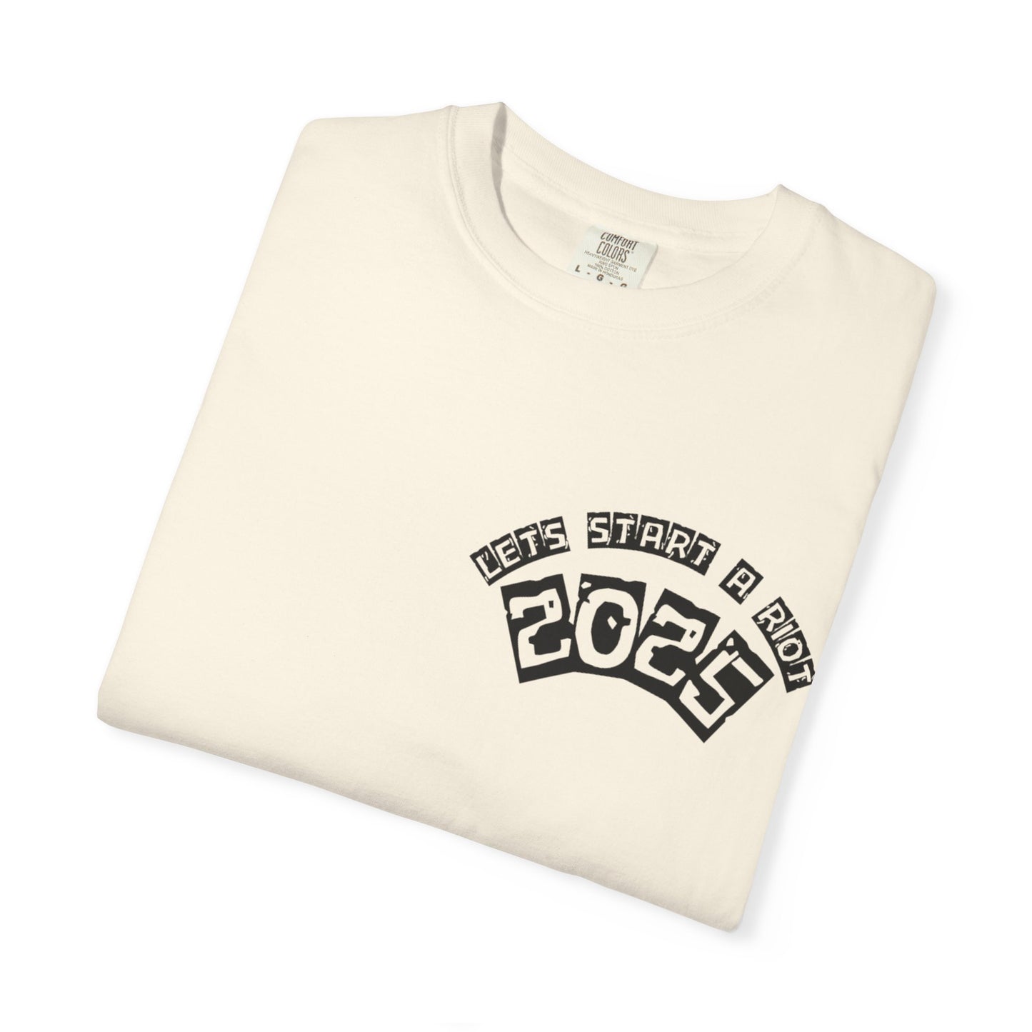 Lets Riot  Graphic T-Shirt with 2025 Design - Perfect for Casual Wear,