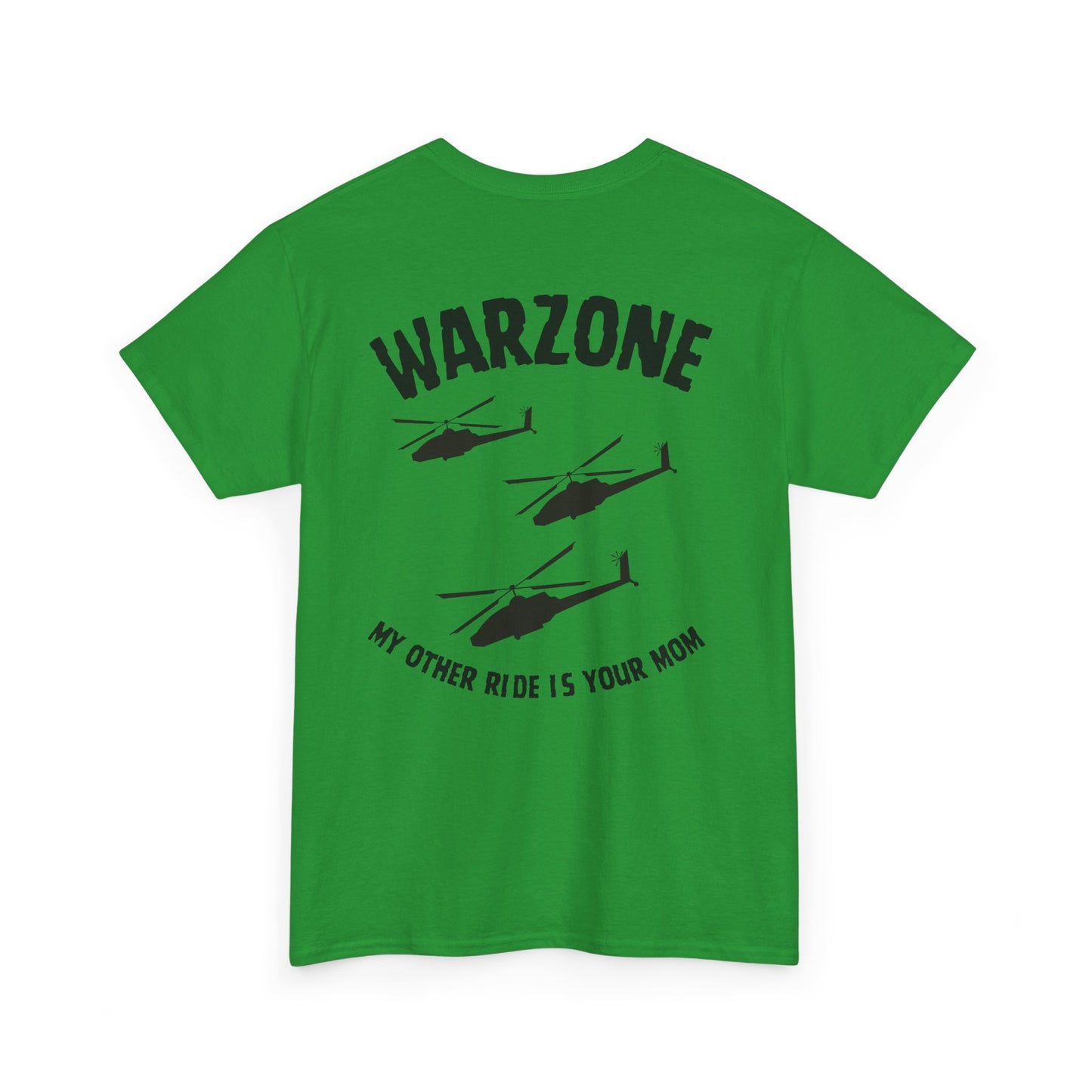 Funny Unisex Heavy Cotton Tee | "Warzone - My Other Ride Is Your Mom" | Nerd Tavern