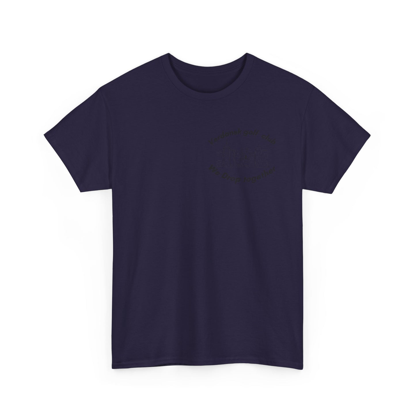 Verdansk Golf Club Heavy Cotton Tee - We Drop Together, Streetwear for Golf Lovers