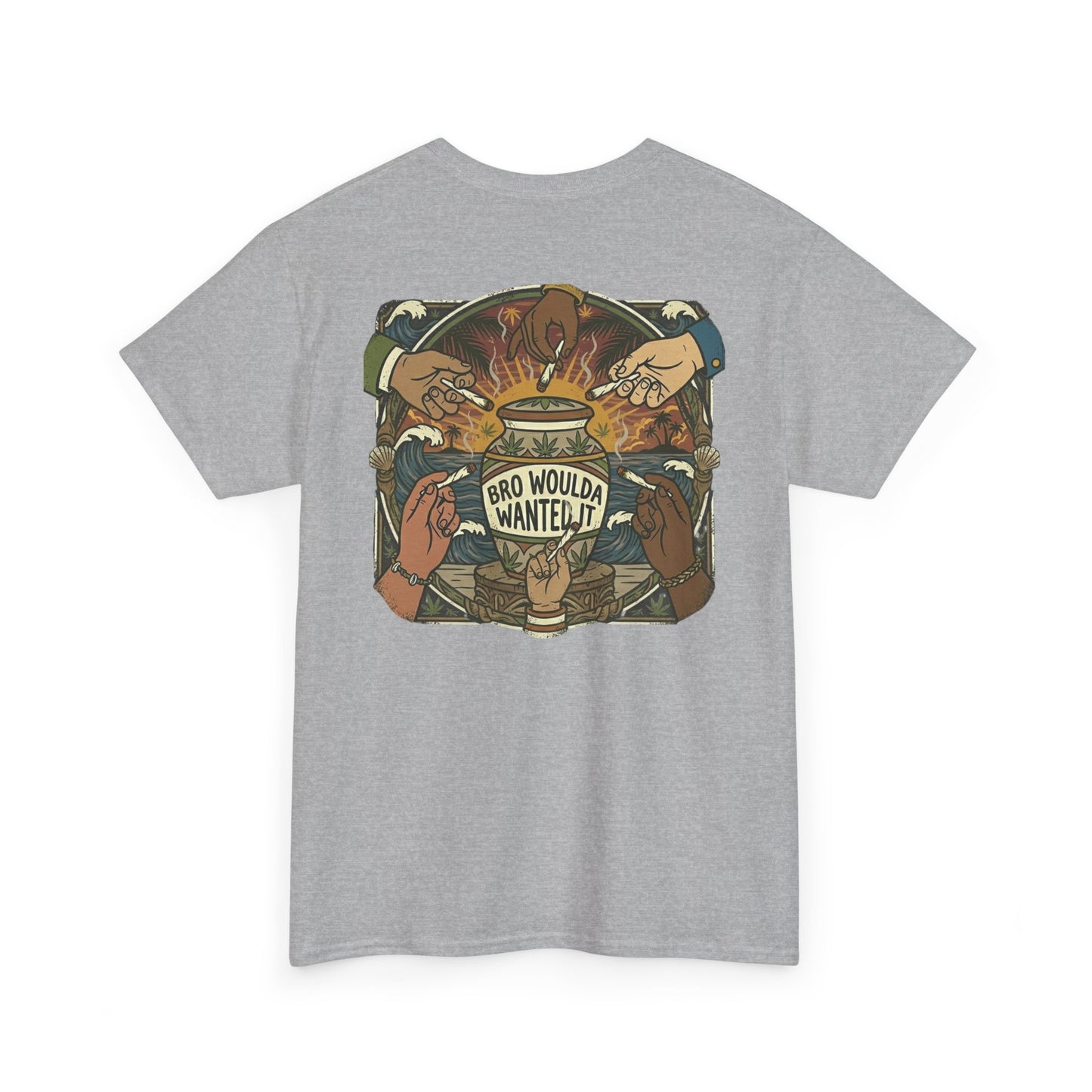 Bro Woulda Wanted It' Graphic Tee (Beach Wave Chest Accent)