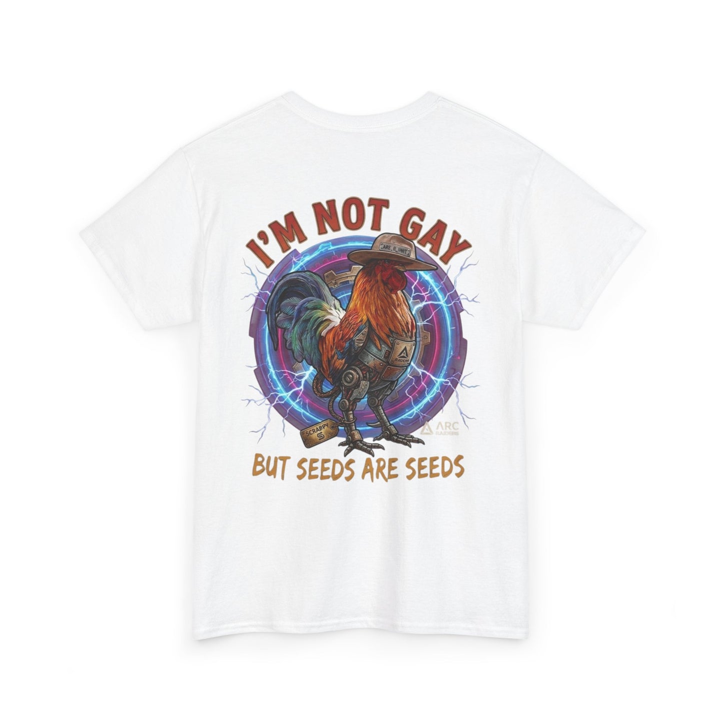 Rooster Graphic Tee — "I'm Not Gay But Seeds Are Seeds" Funny Farm Shirt