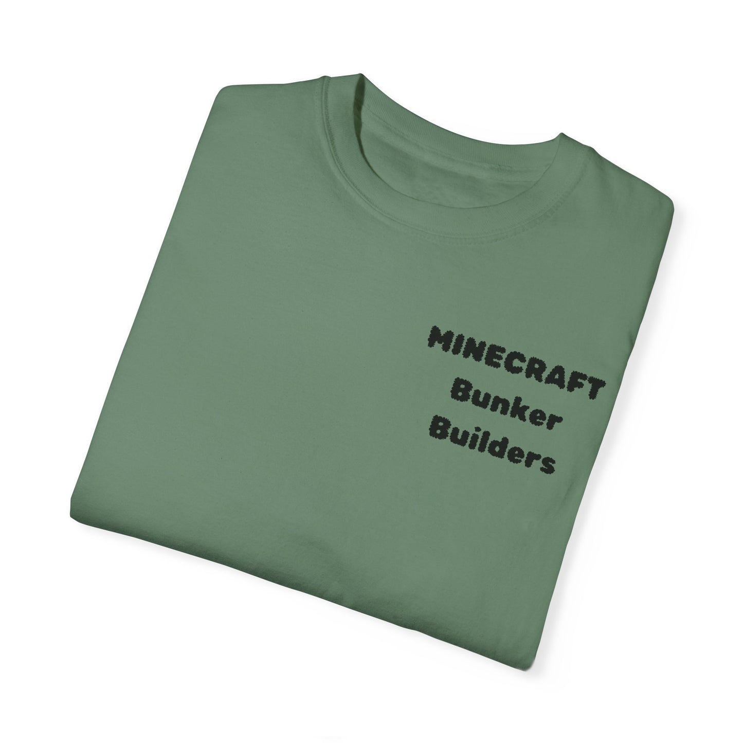 Minecraft Bunker Builders Unisex Garment-Dyed T-Shirt - Gamer Style, Perfect for Minecraft Fans