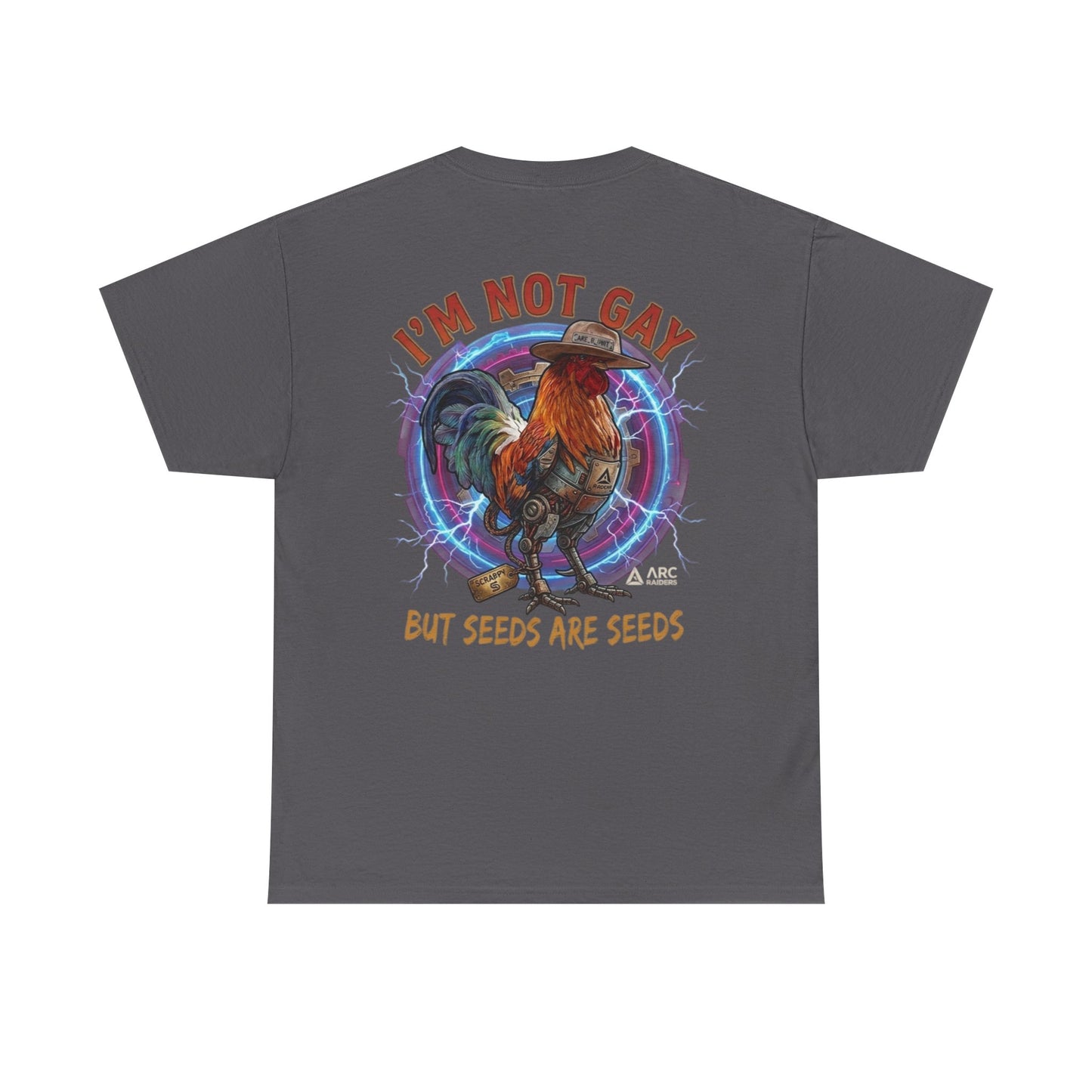Rooster Graphic Tee — "I'm Not Gay But Seeds Are Seeds" Funny Farm Shirt