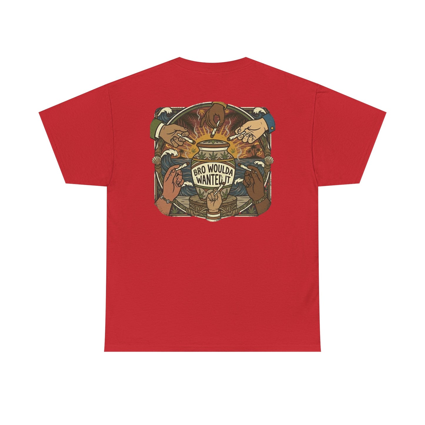 Bro Woulda Wanted It' Graphic Tee (Beach Wave Chest Accent)