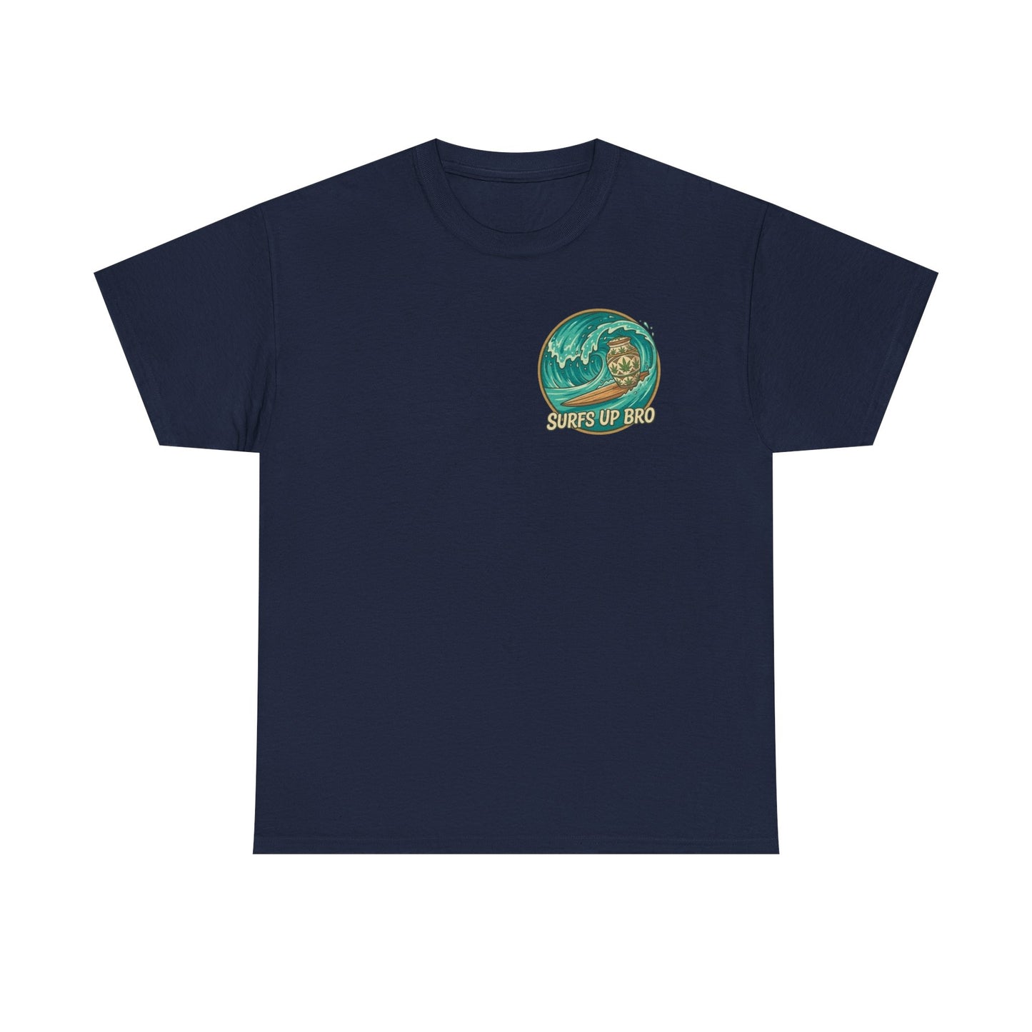 Bro Woulda Wanted It' Graphic Tee (Beach Wave Chest Accent)