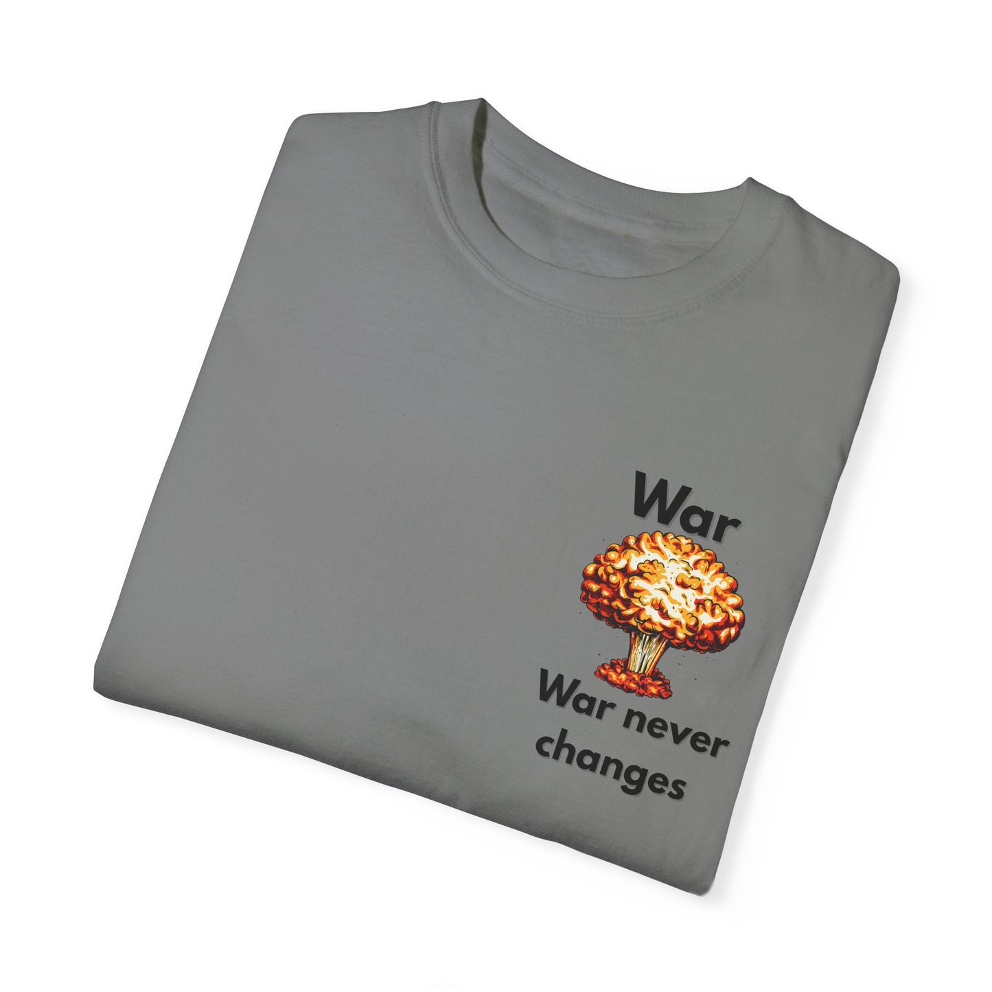 Unisex War-Themed Graphic T-Shirt – 'War Never Changes' & 'The Legion Awaits at the Gates of Hell' Designs