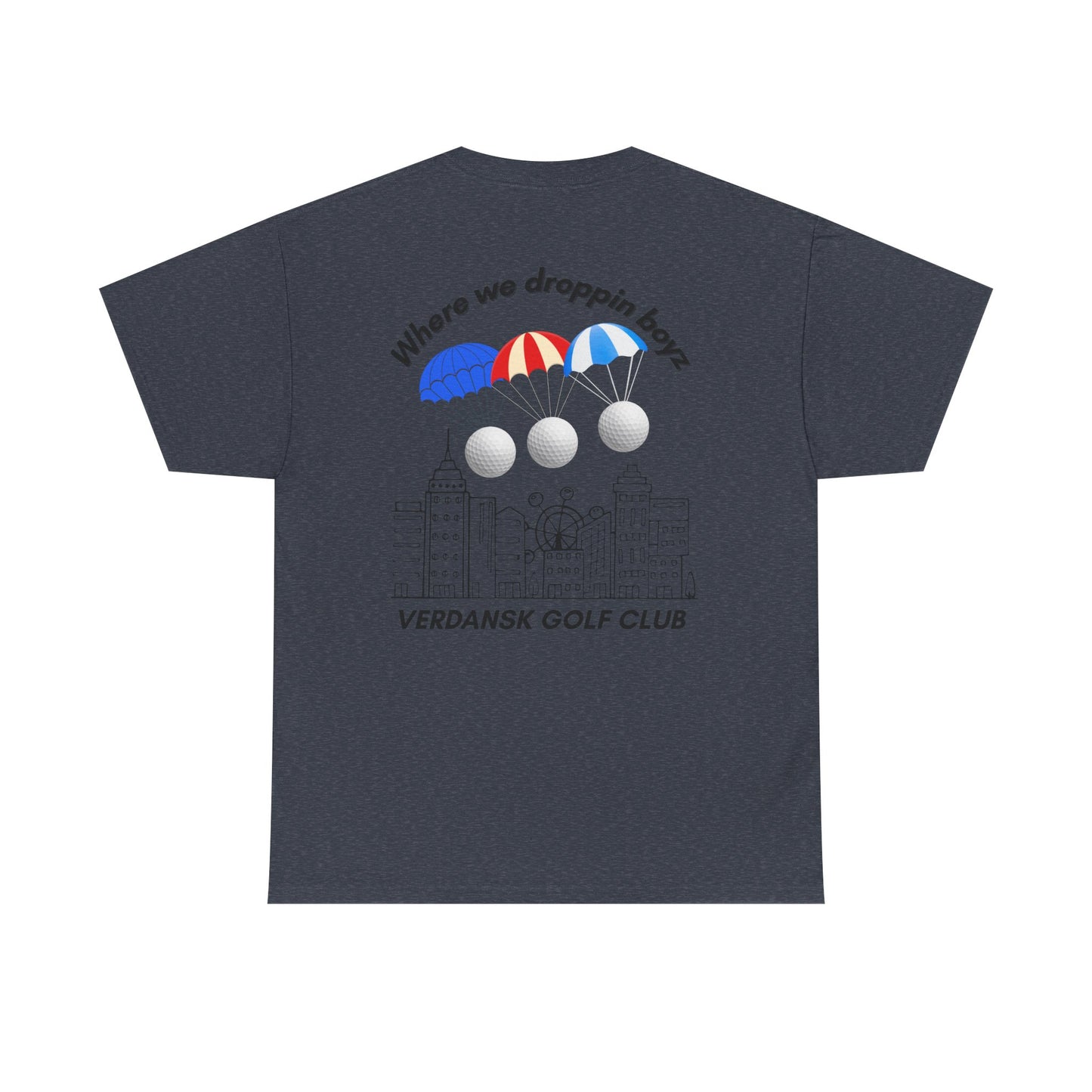 Verdansk Golf Club Heavy Cotton Tee - We Drop Together, Streetwear for Golf Lovers