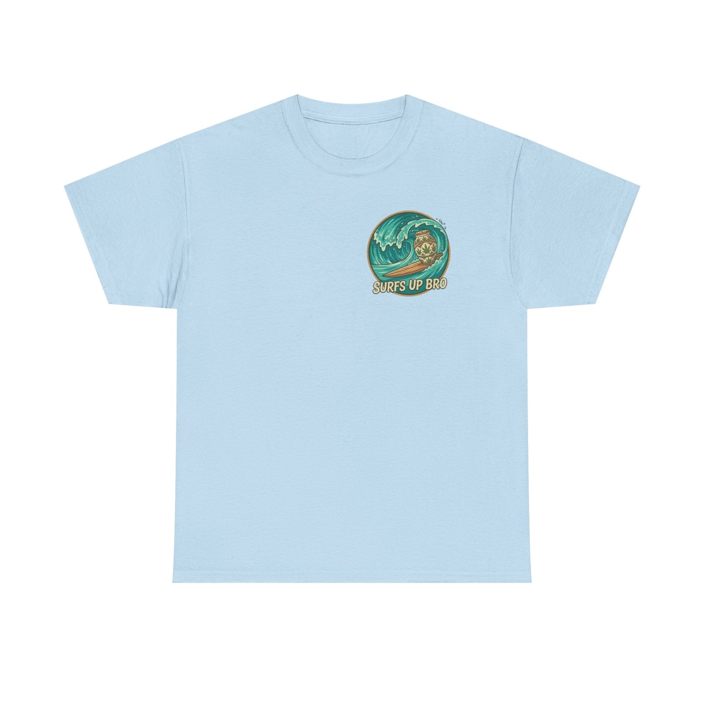 Bro Woulda Wanted It' Graphic Tee (Beach Wave Chest Accent)